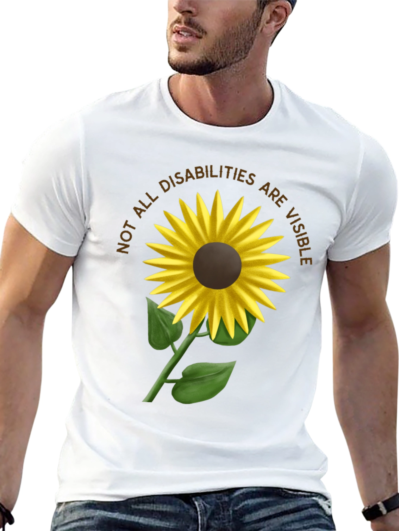 Not All Disabilities Are Visible Sunflower T-Shirt