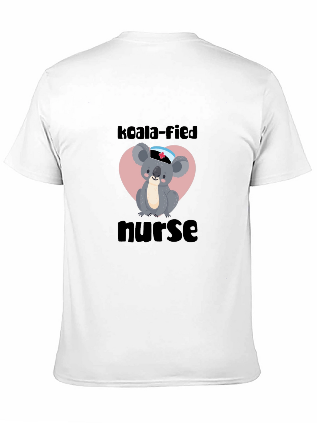 Koala-fied Nurse T-Shirt