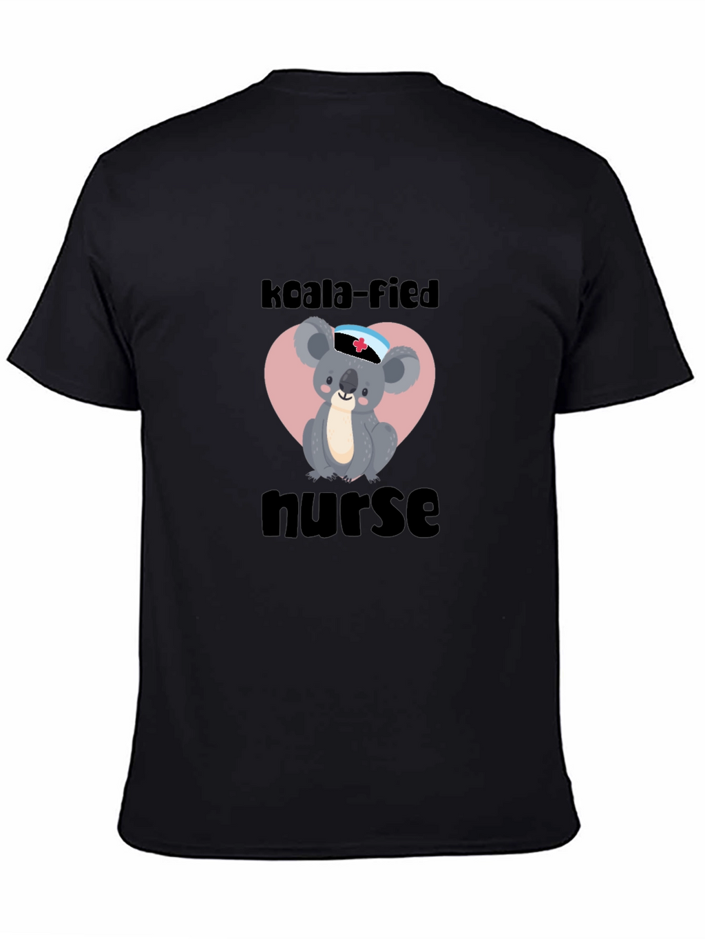 Koala-fied Nurse T-Shirt
