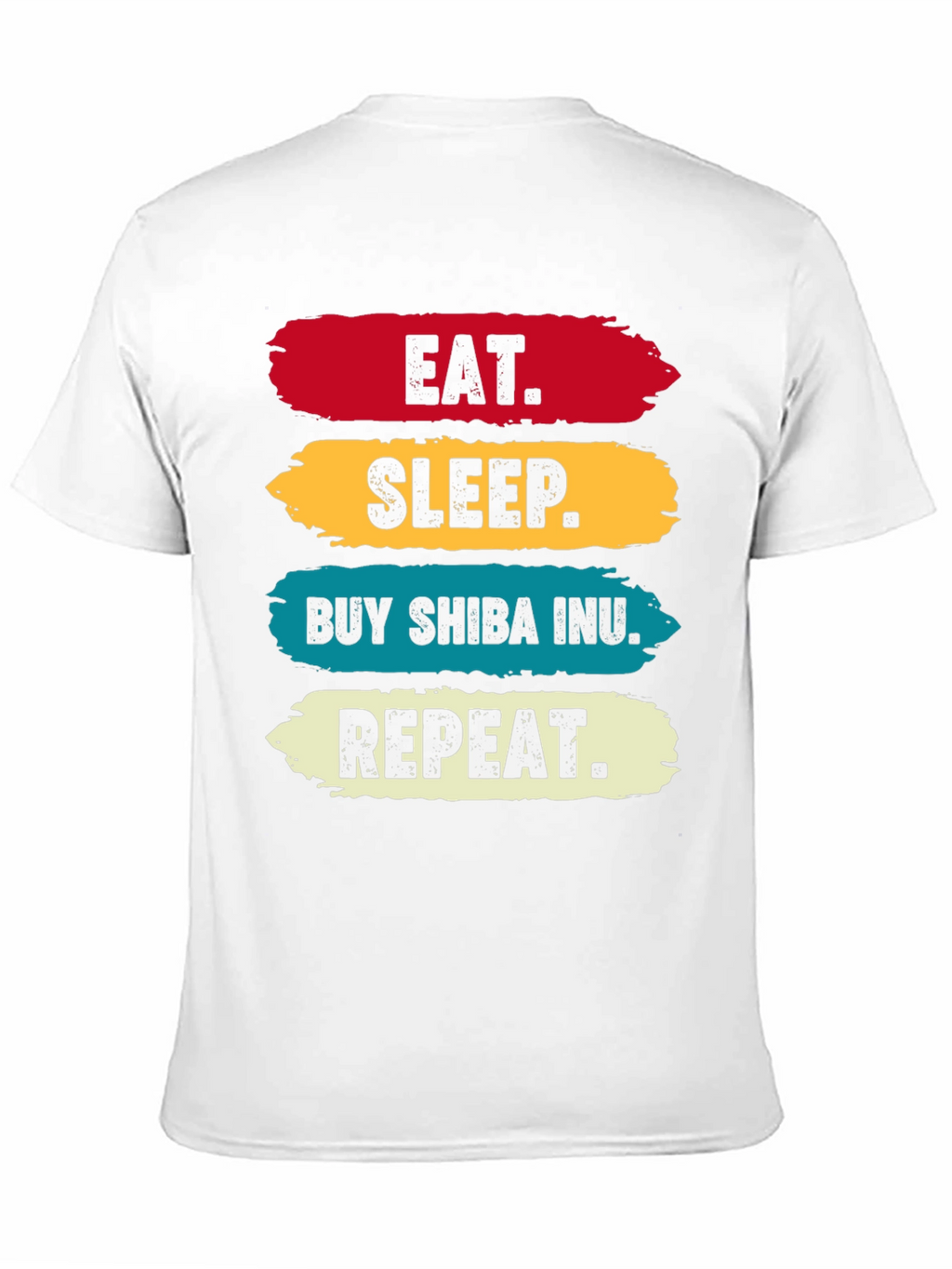 Eat Sleep Buy Shiba Inu Repeat T-Shirt