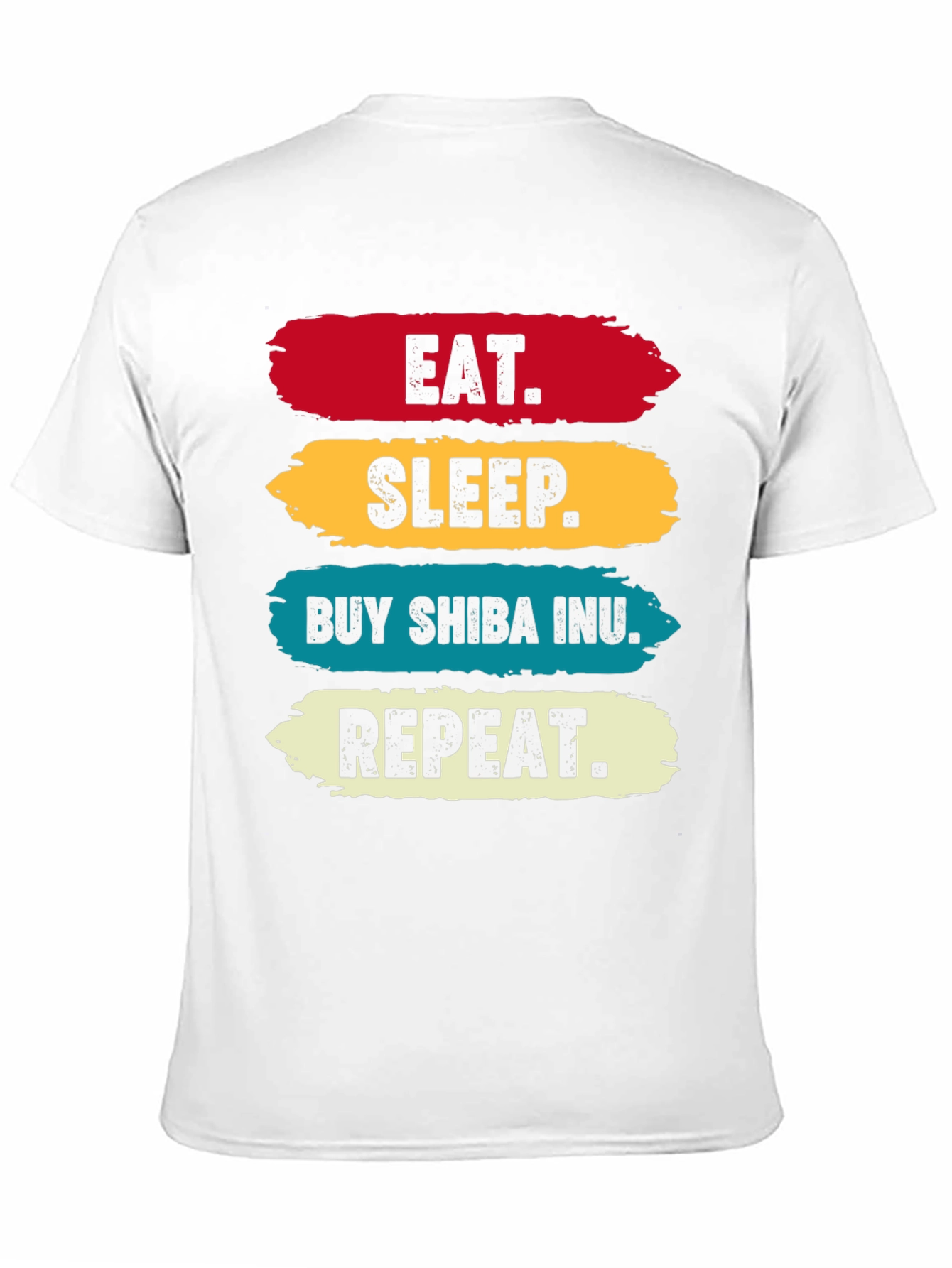 Eat Sleep Buy Shiba Inu Repeat T-Shirt