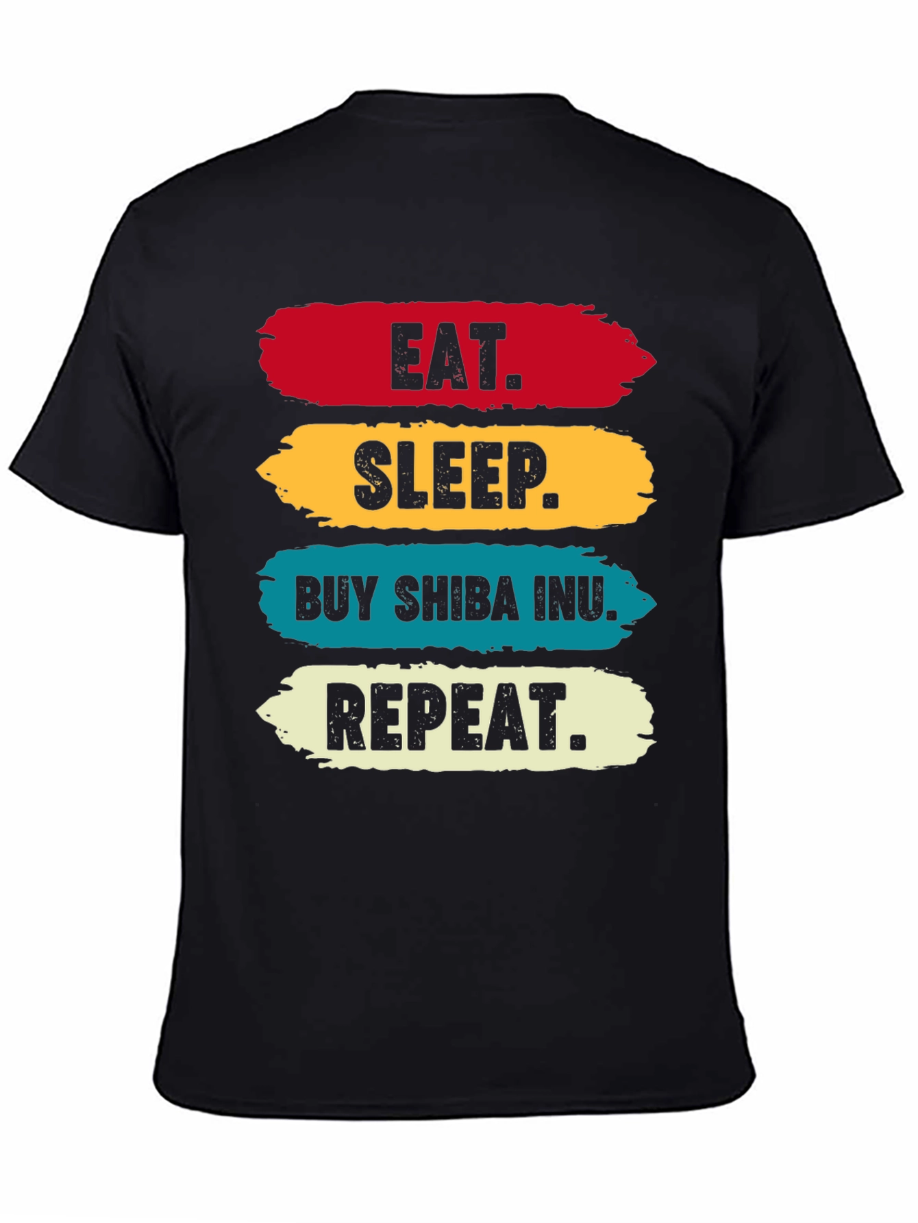 Eat Sleep Buy Shiba Inu Repeat T-Shirt
