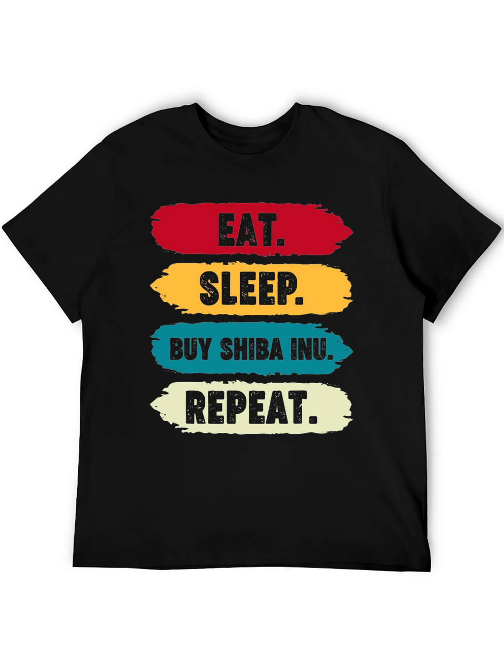 Eat Sleep Buy Shiba Inu Repeat T-Shirt