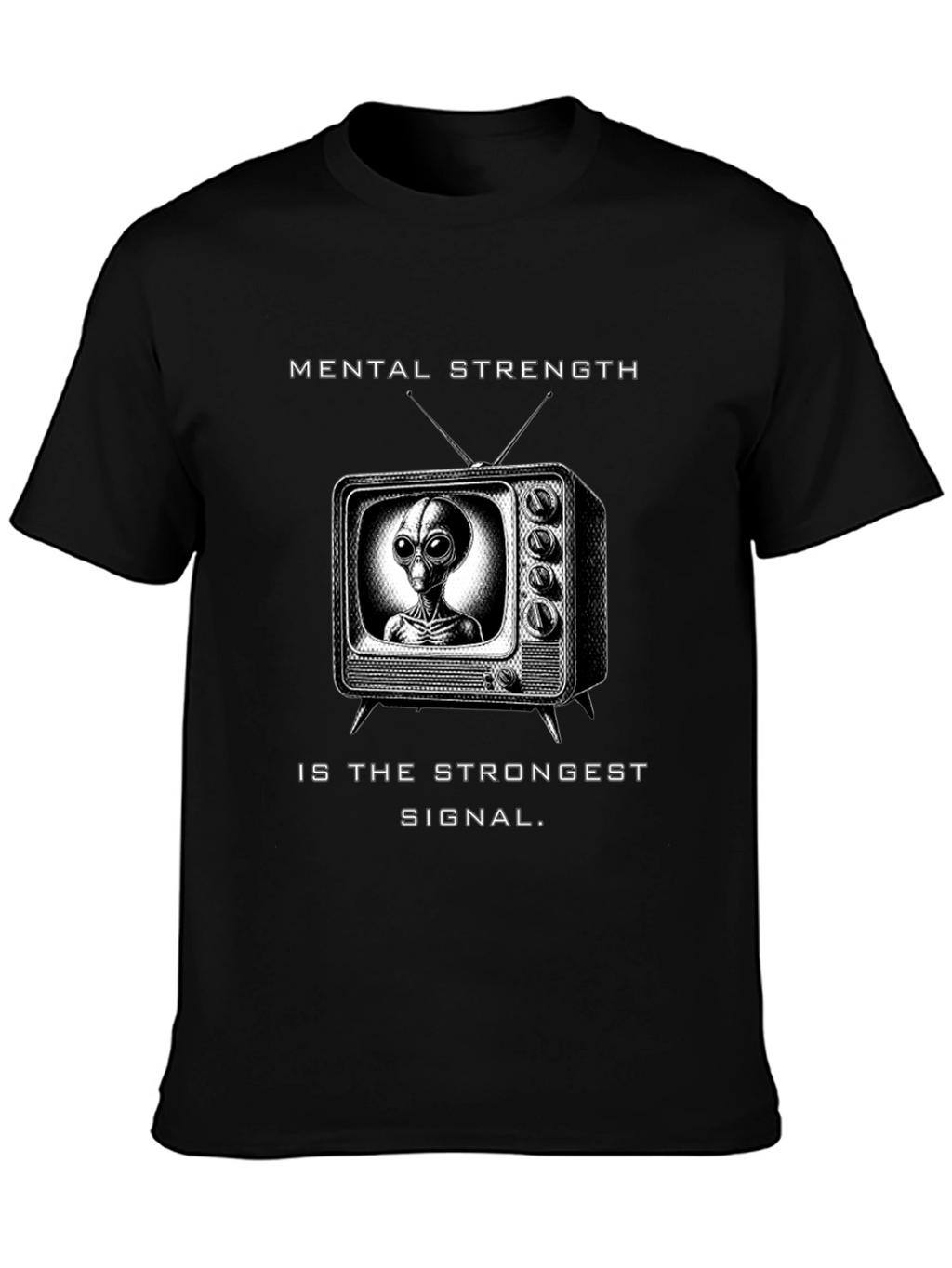 Mental Strength Alien TV Black T-Shirt