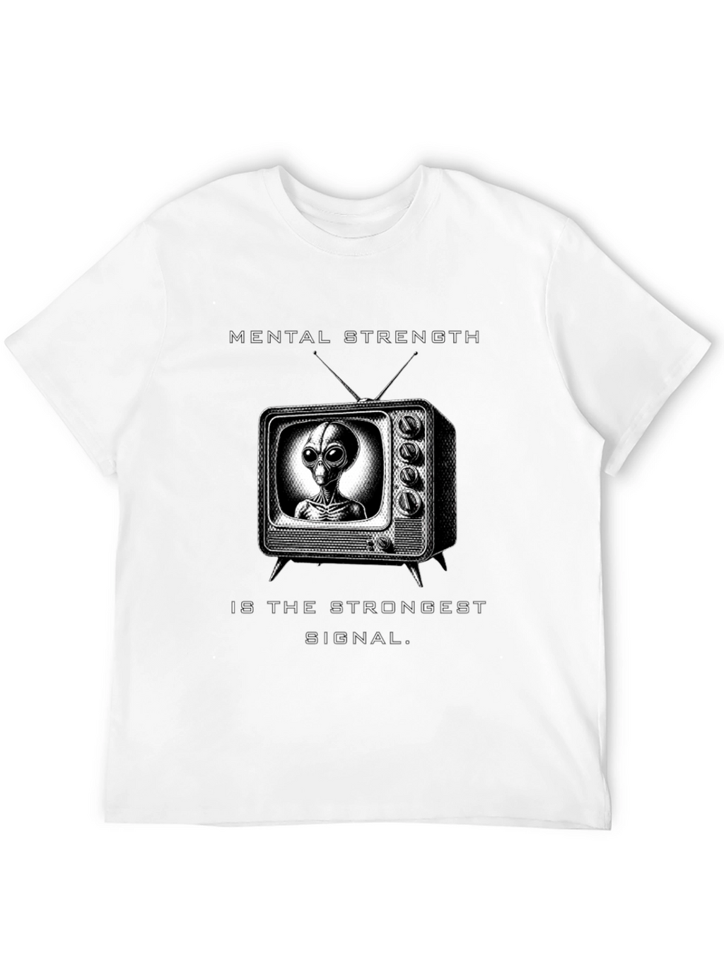 Mental Strength Alien TV Black T-Shirt
