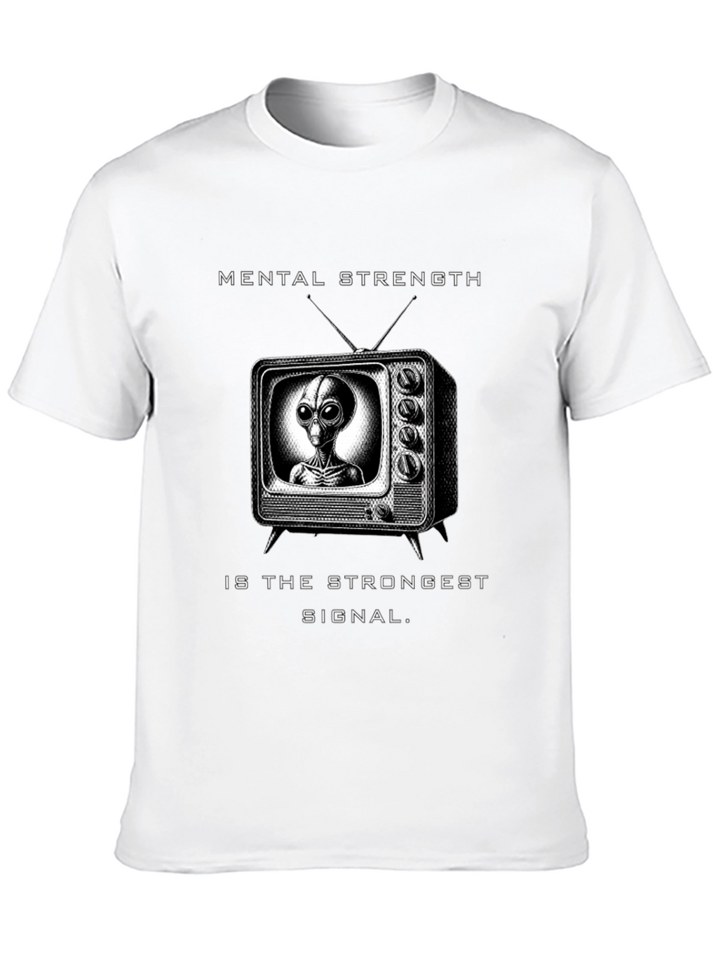 Mental Strength Alien TV Black T-Shirt