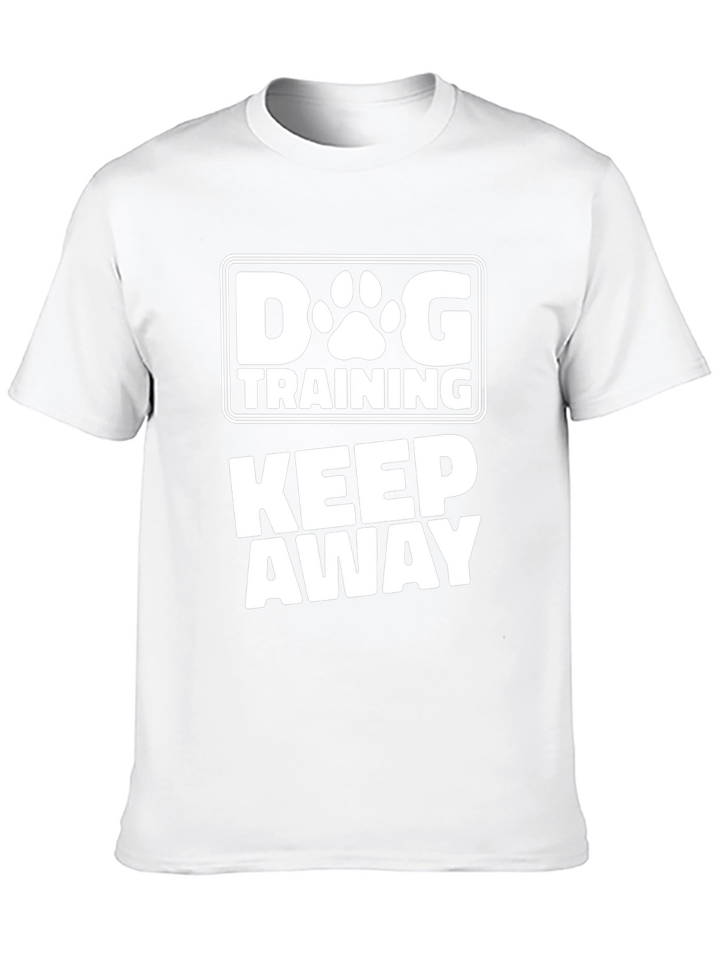 Dog Training Keep Away T-Shirt - Novelty Graphic Tee