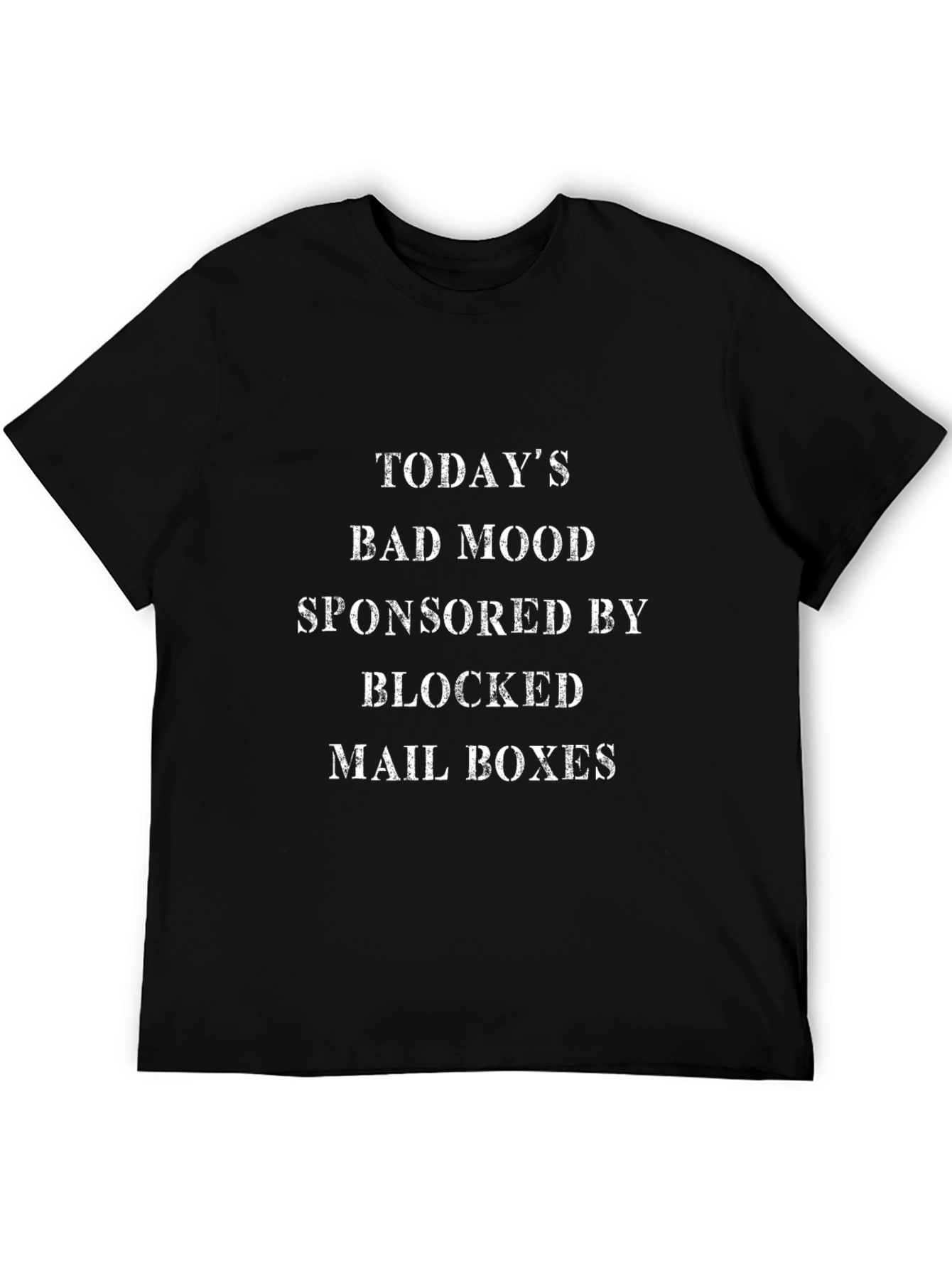 Todays Bad Mood T-Shirt