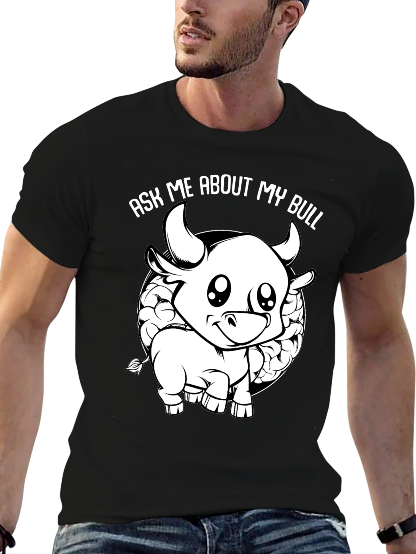 Ask Me About My Bull Funny Graphic Tee