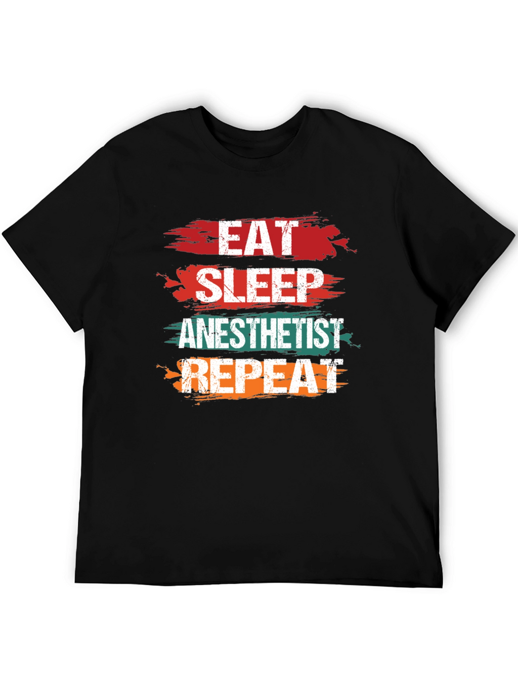 Eat Sleep Anesthetist Repeat T-Shirt