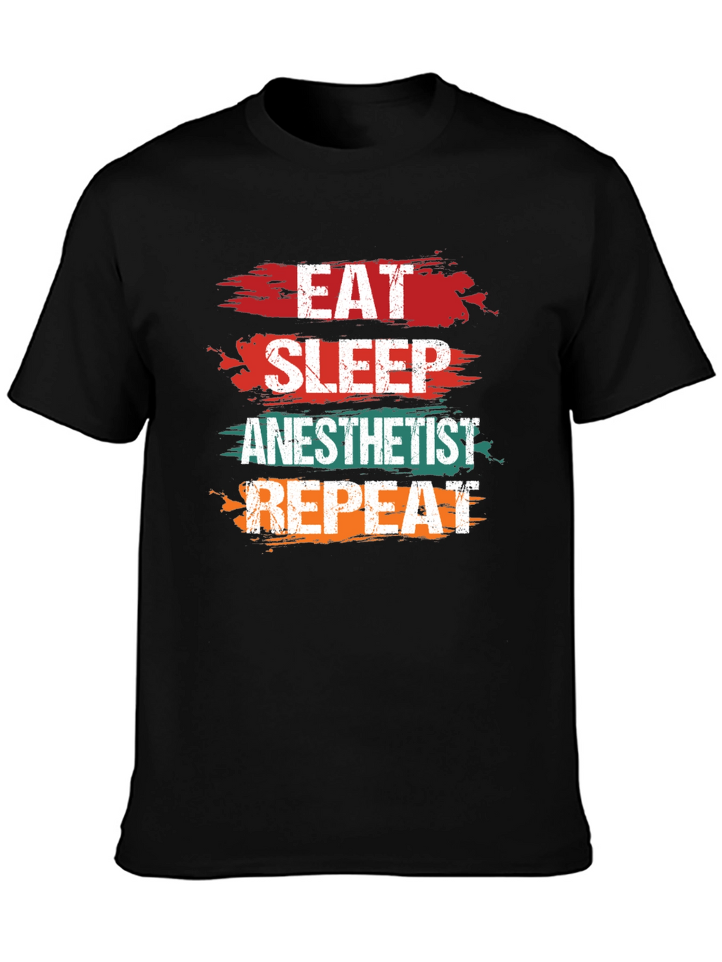 Eat Sleep Anesthetist Repeat T-Shirt