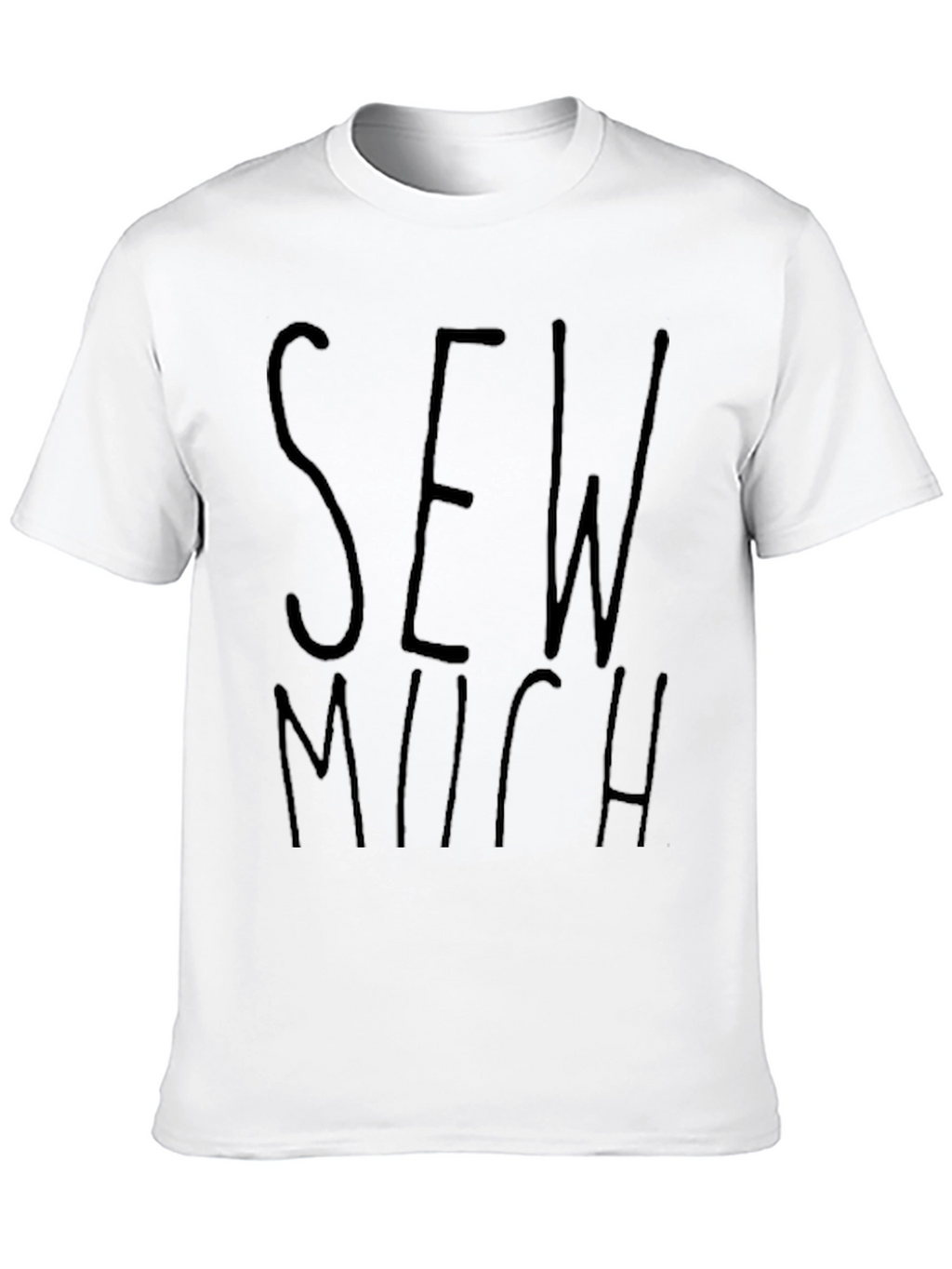 Sew Much Pun T-Shirt