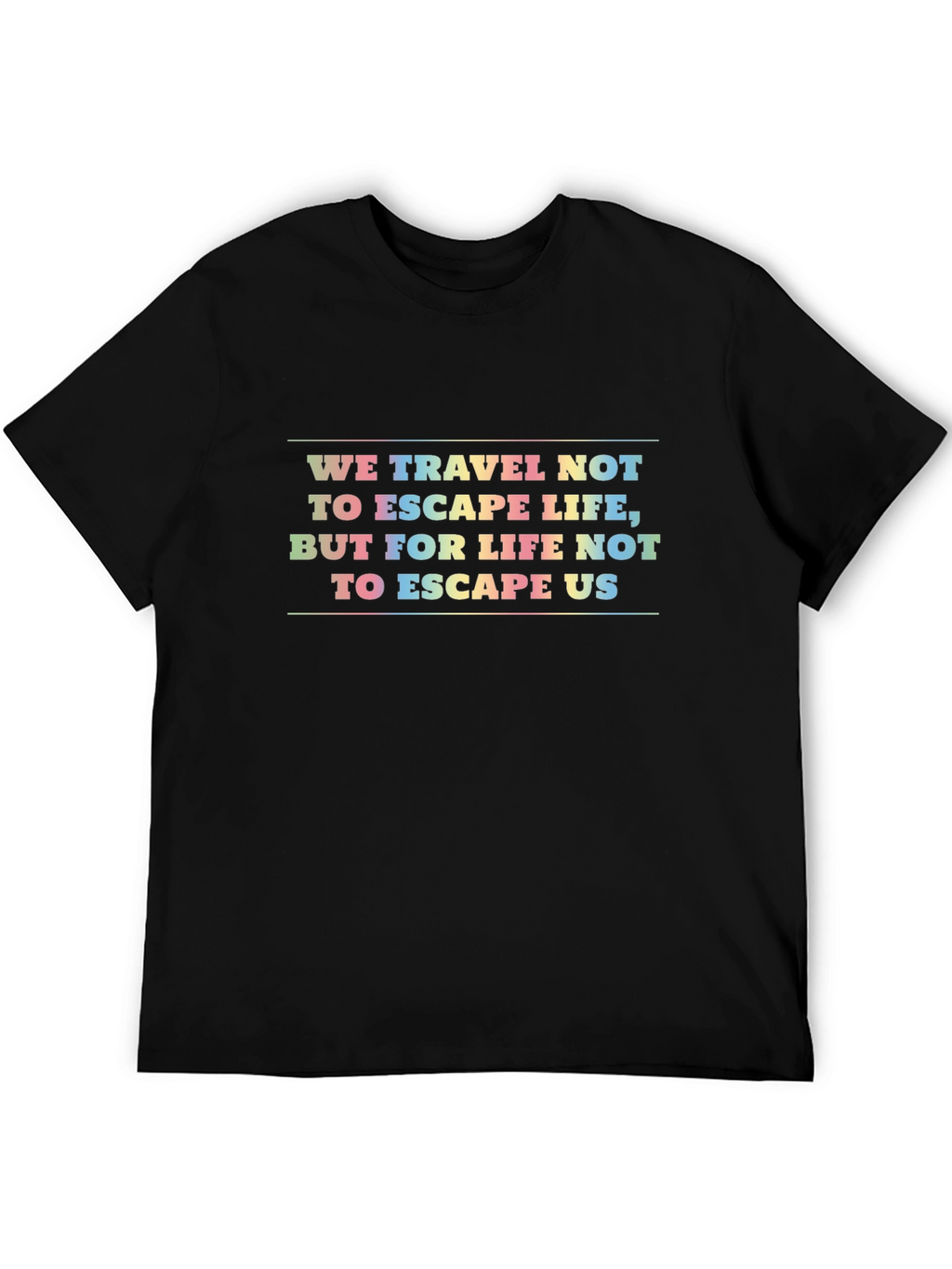 Travel Quote Graphic Black T-Shirt