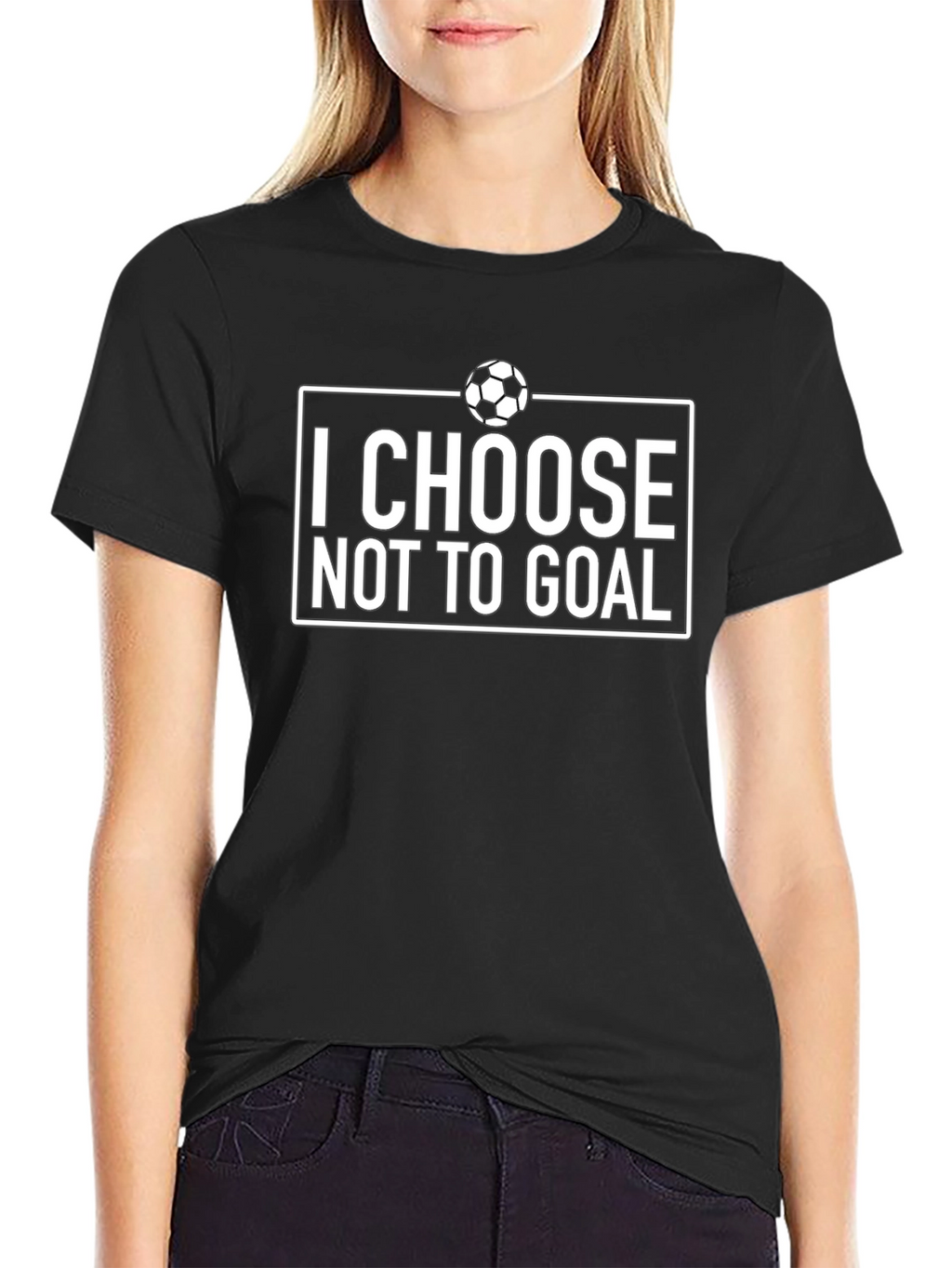 I Choose Not to Goal - Funny Soccer T-Shirt