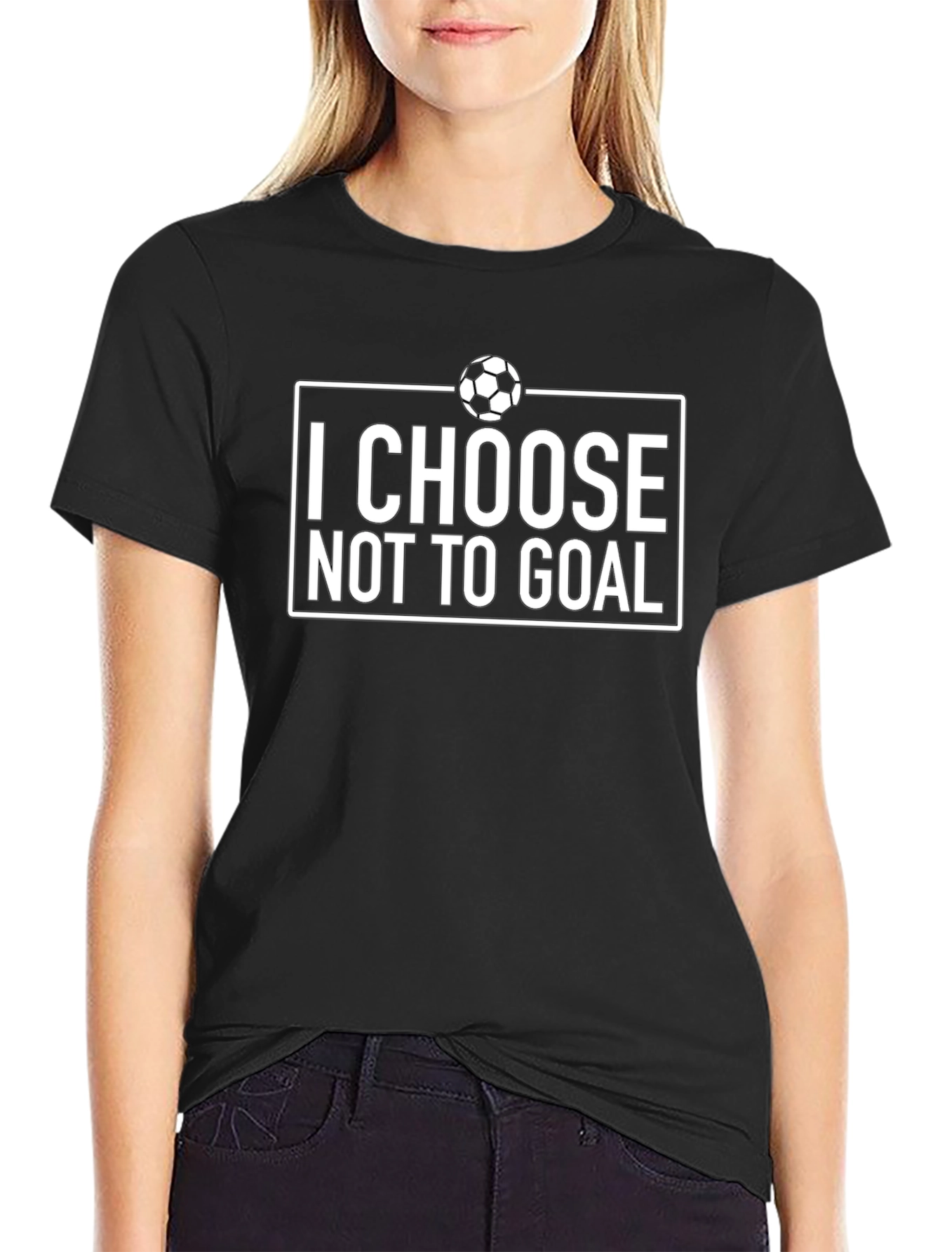 I Choose Not to Goal - Funny Soccer T-Shirt