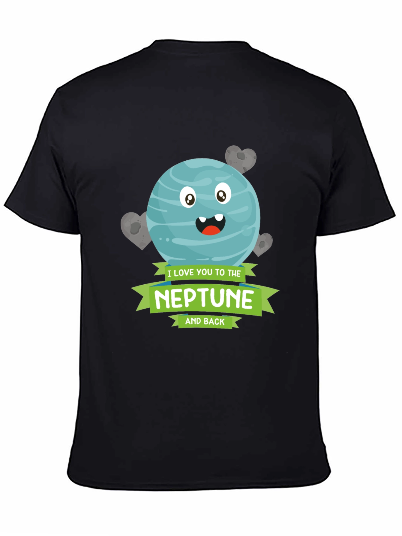 I Love You to the Neptune and Back Graphic Tee