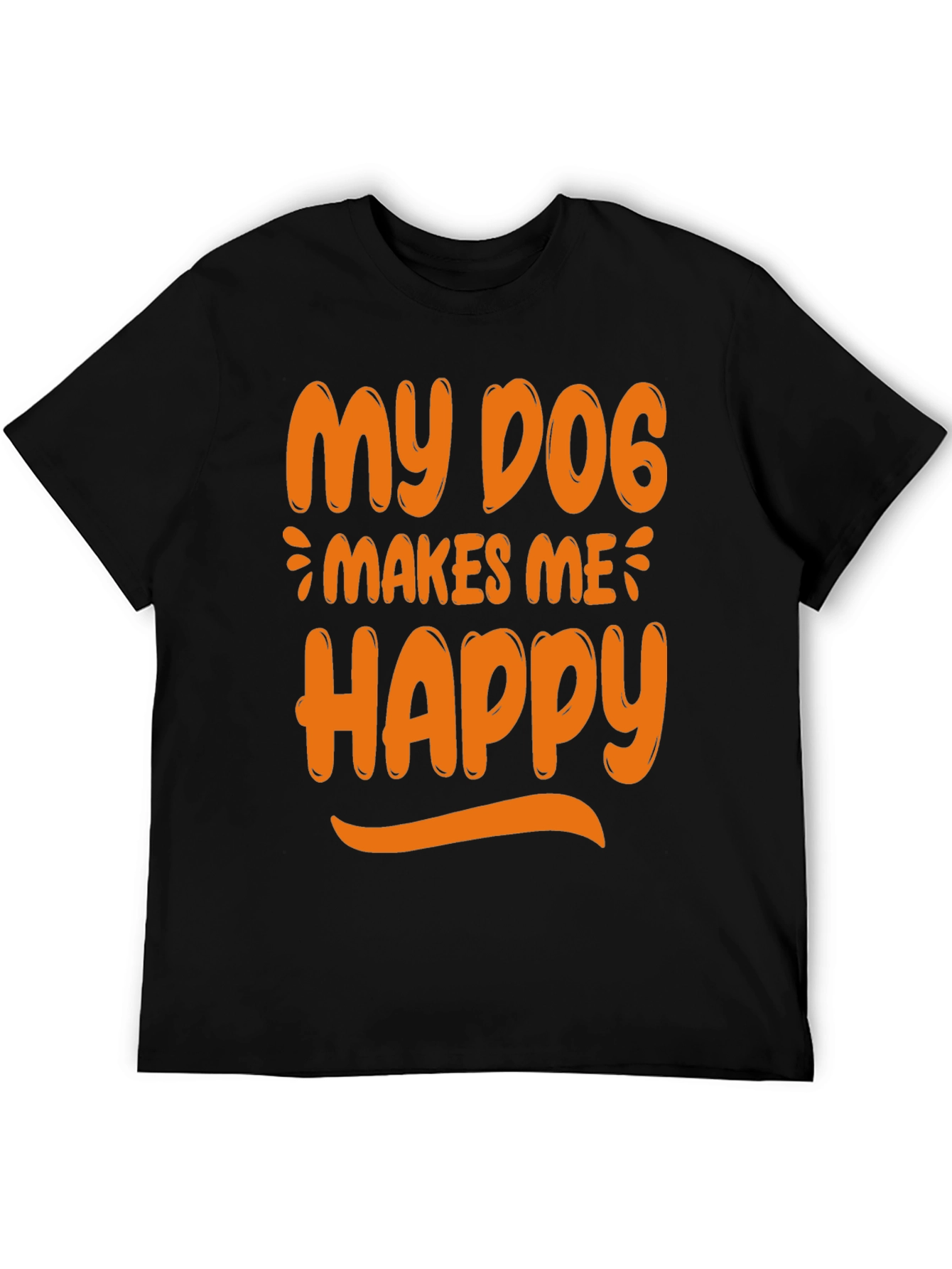 My Dog Makes Me Happy Graphic Tee