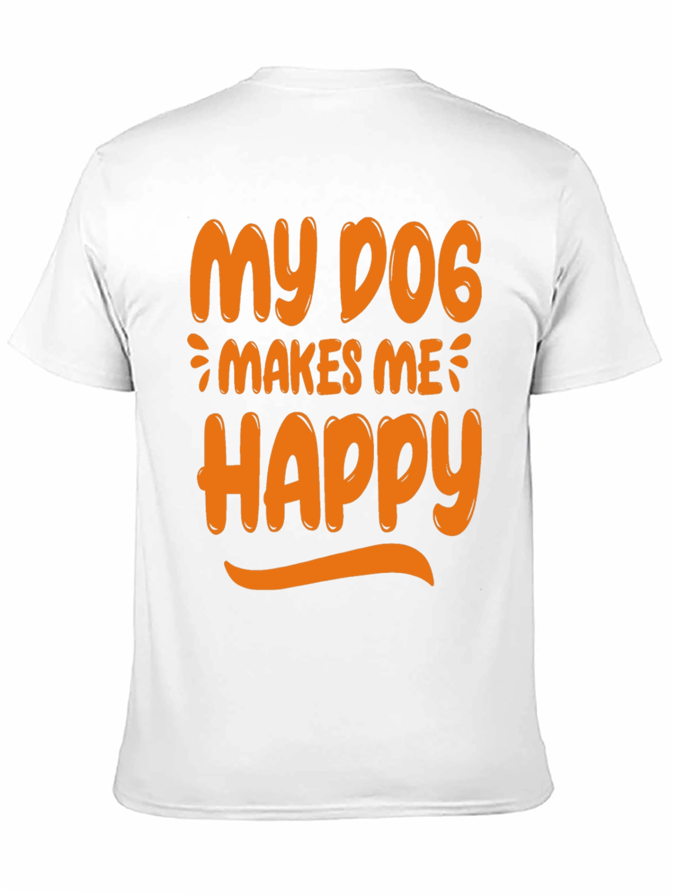 My Dog Makes Me Happy Graphic Tee