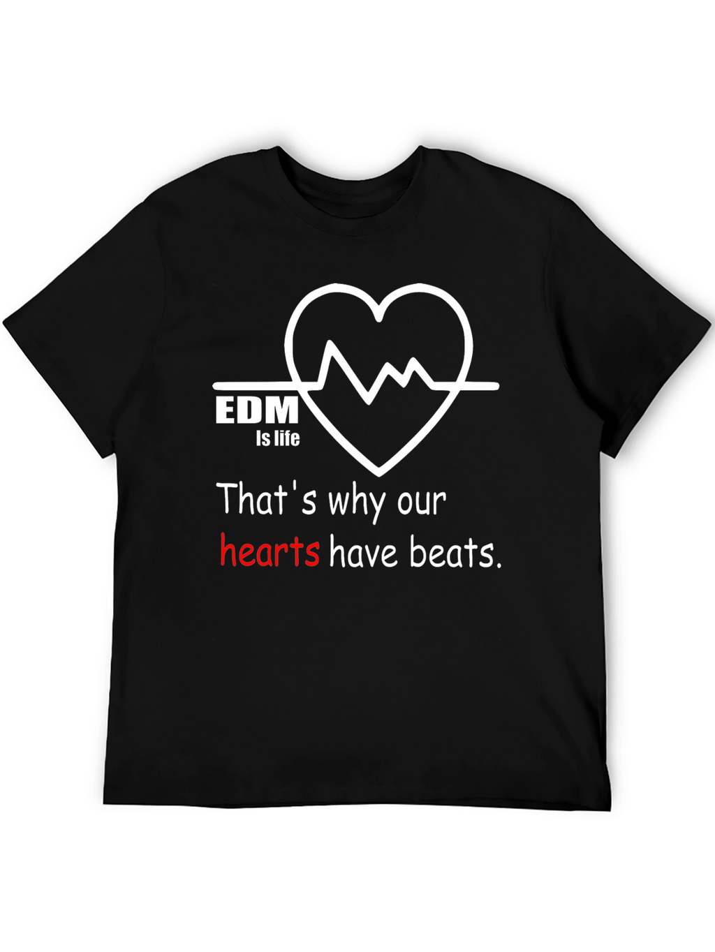 EDM is Life Graphic T-Shirt - Music Lover Tee