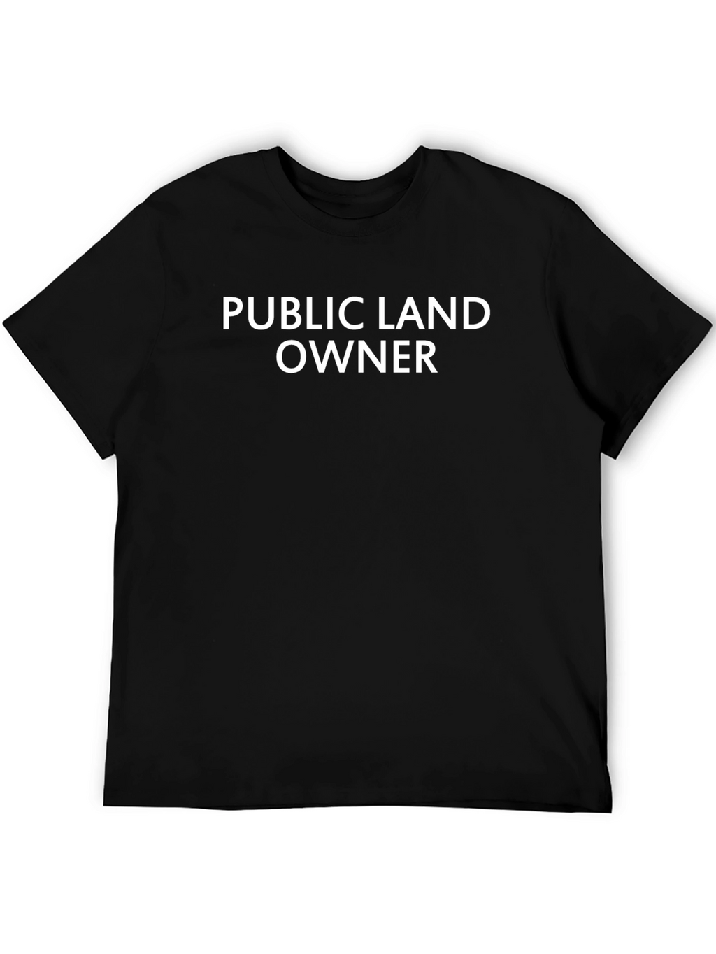 Public Land Owner Black T-Shirt