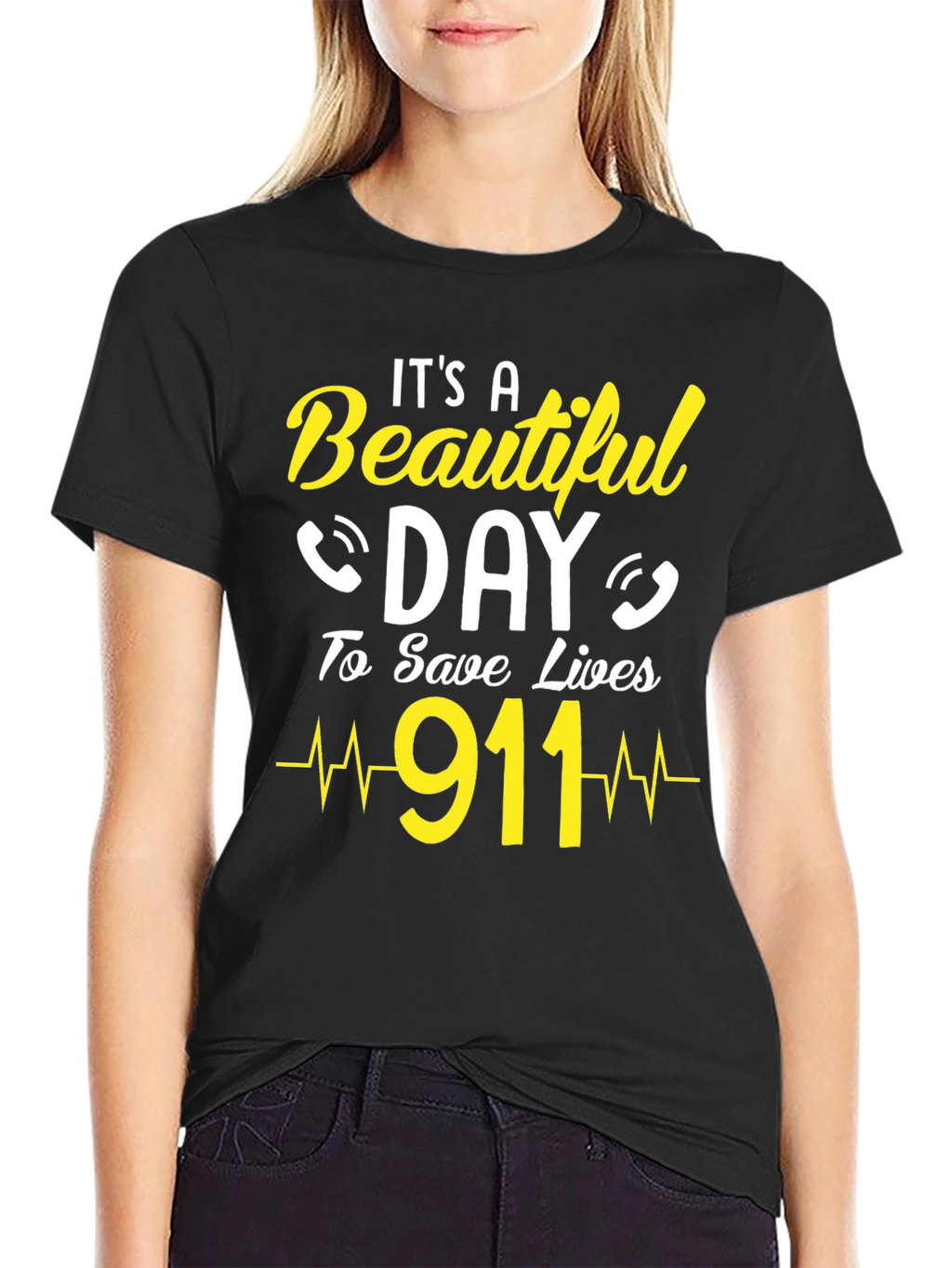 Its a Beautiful Day to Save Lives 911 T-Shirt