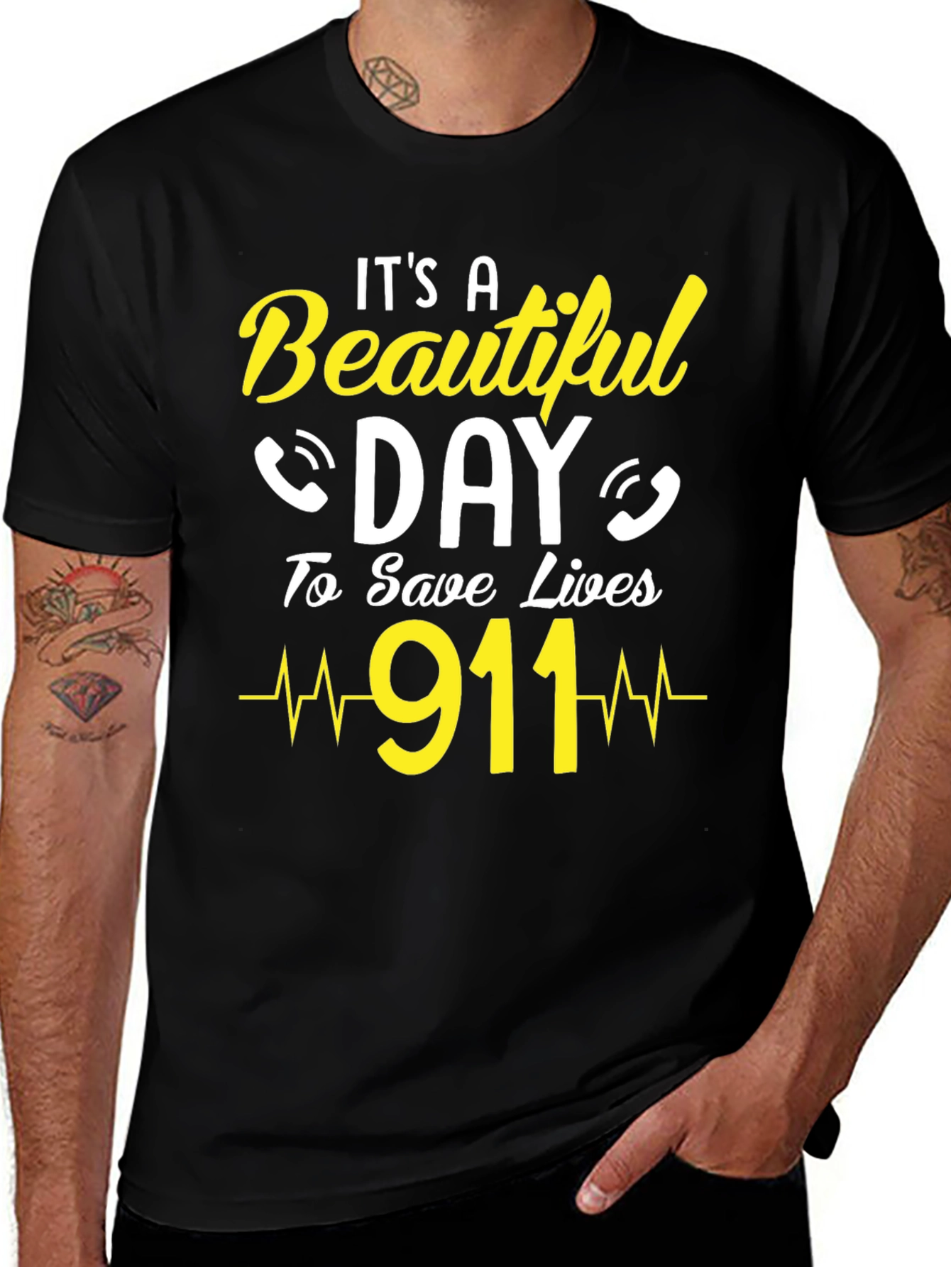 Its a Beautiful Day to Save Lives 911 T-Shirt