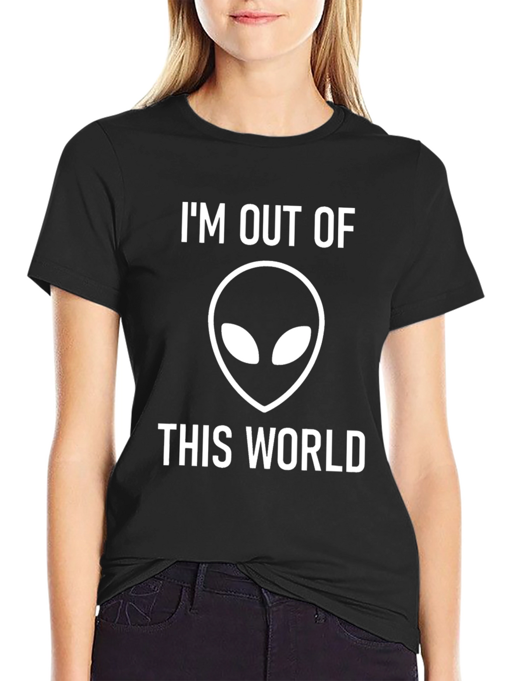Im Out of This World Alien T-Shirt