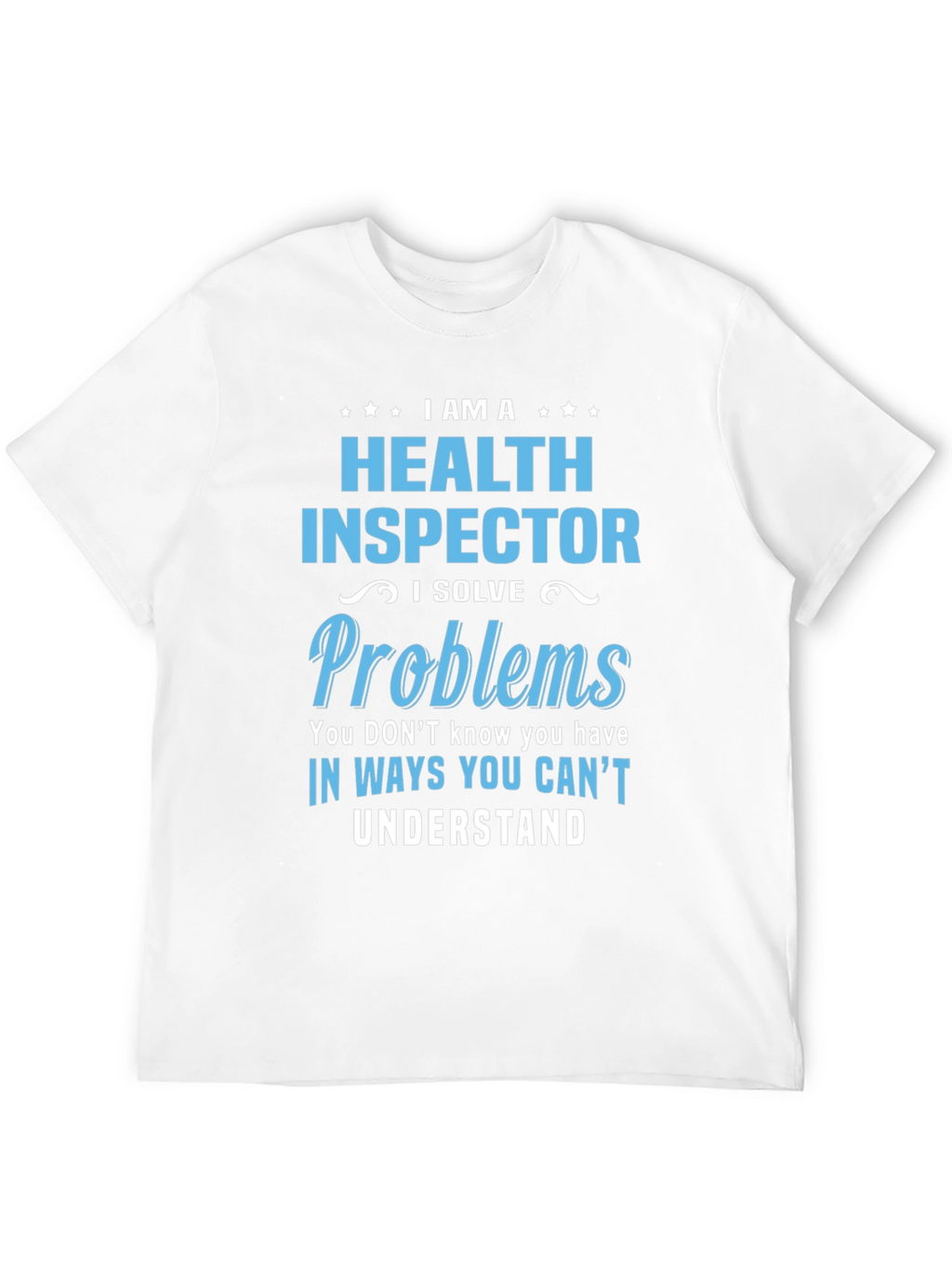 Health Inspector T-Shirt