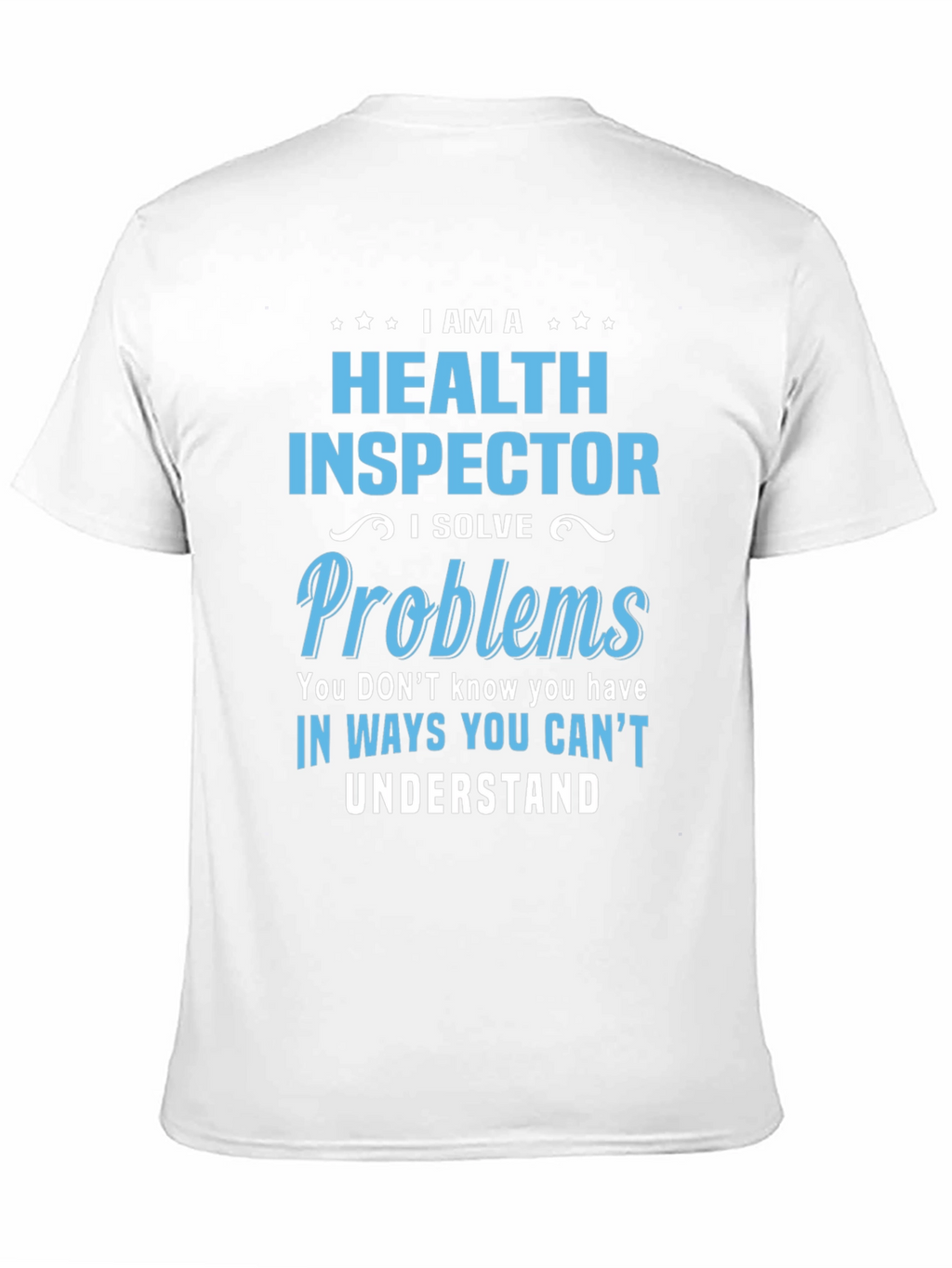 Health Inspector T-Shirt