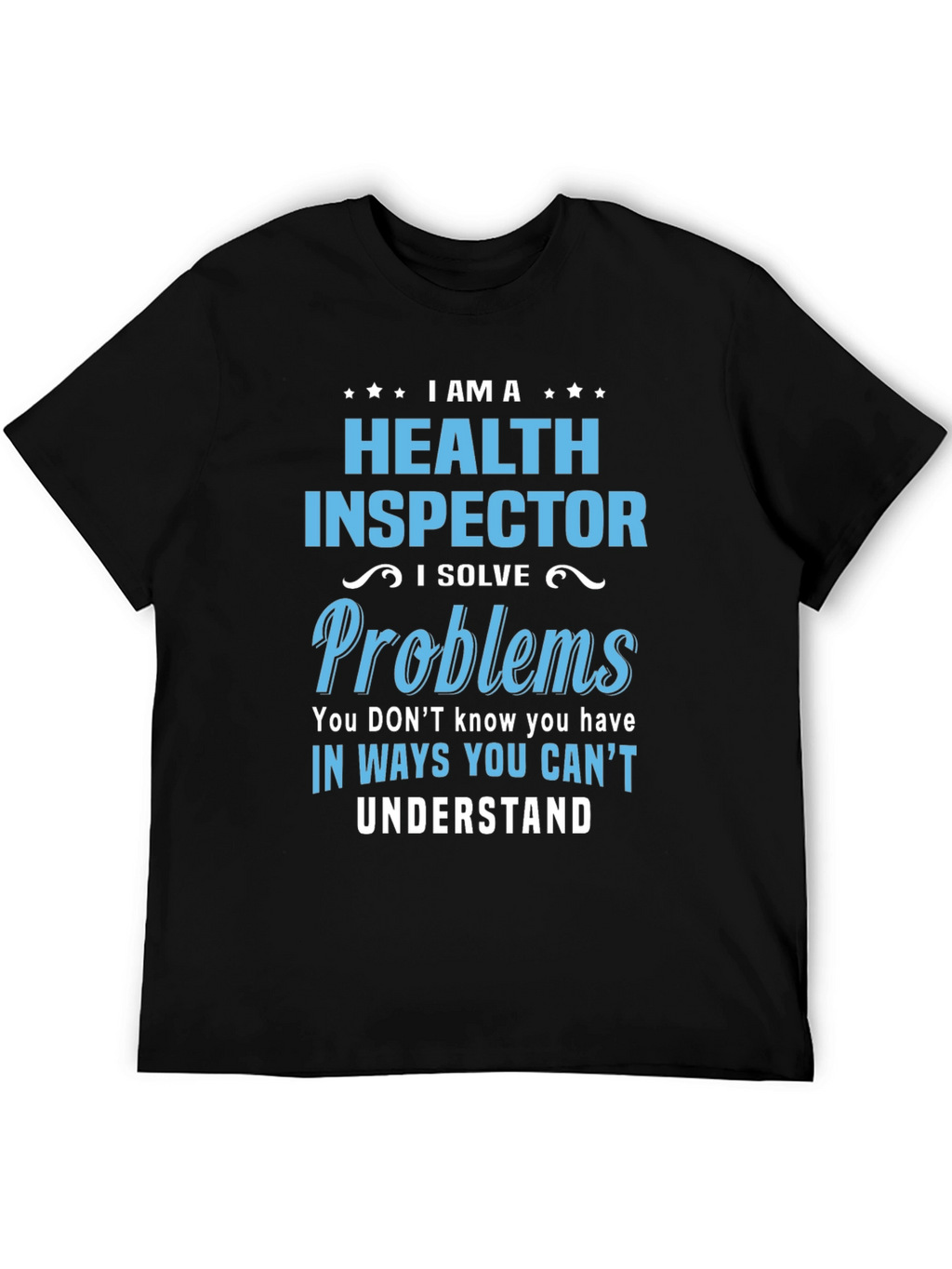 Health Inspector T-Shirt