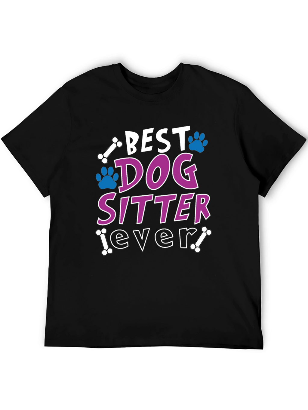 Best Dog Sitter Ever T-Shirt