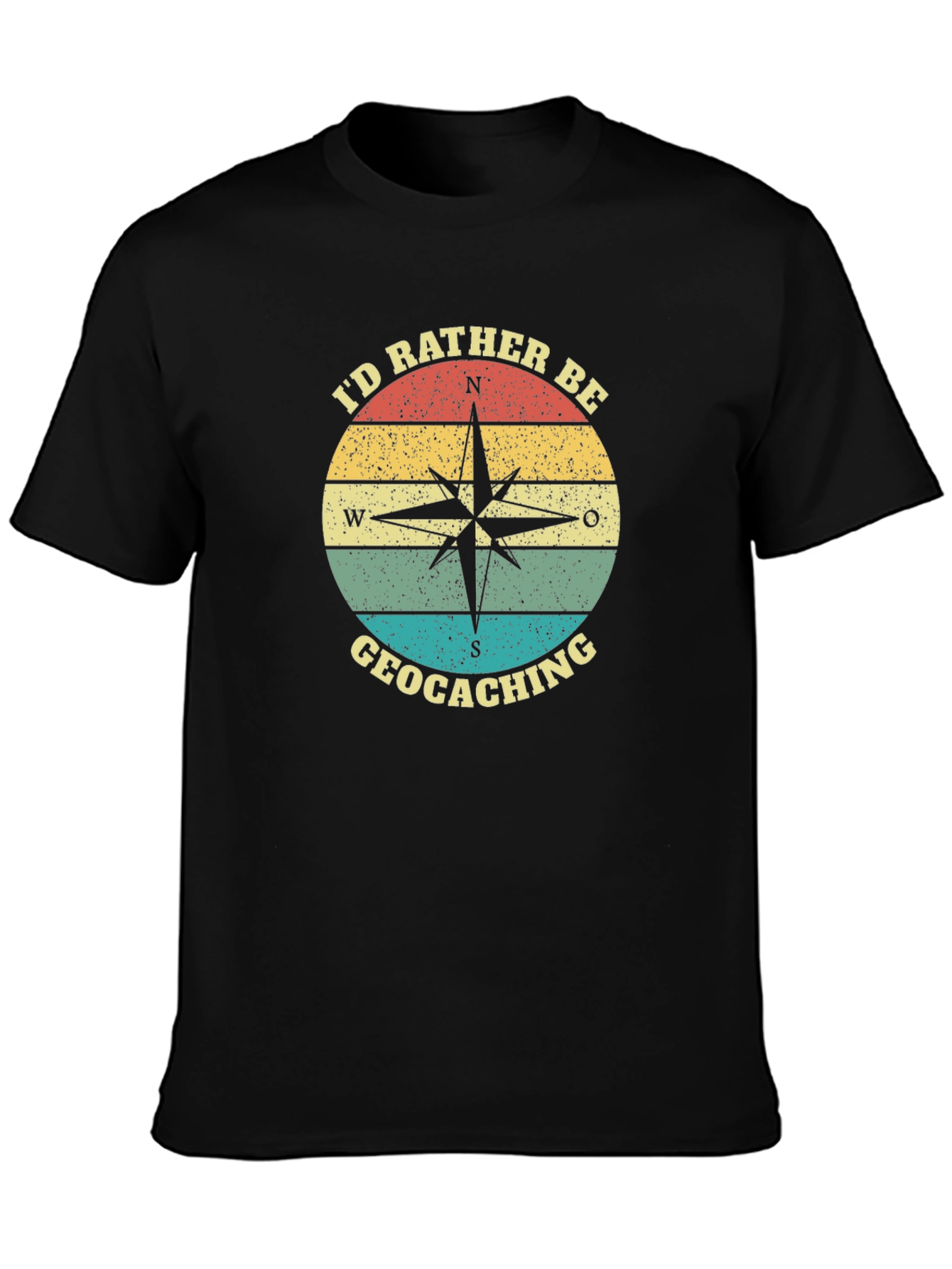 Geocaching Compass T-Shirt - Id Rather Be