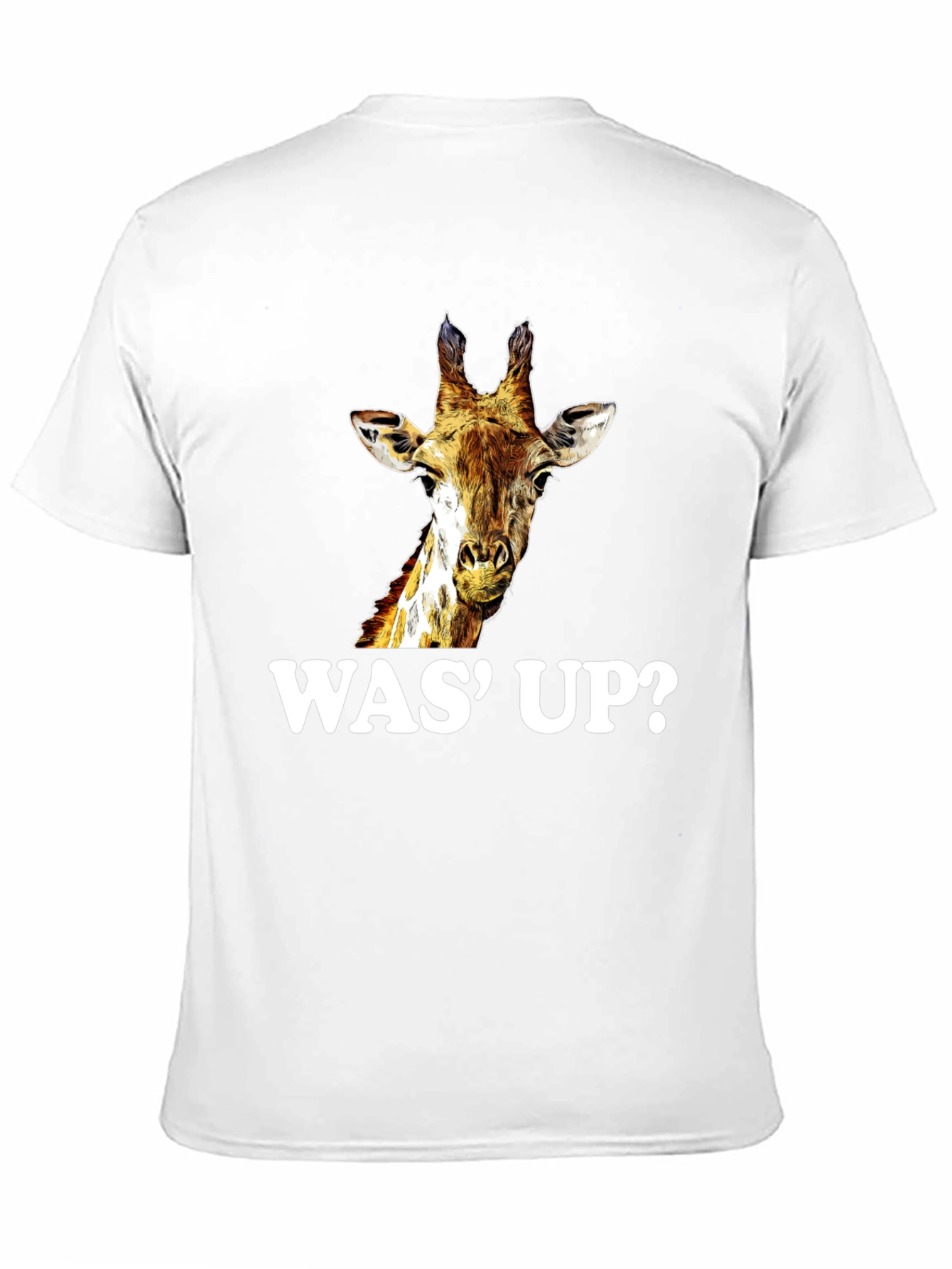 Giraffe Was Up? Graphic Tee