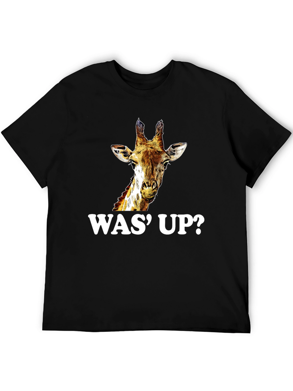 Giraffe Was Up? Graphic Tee