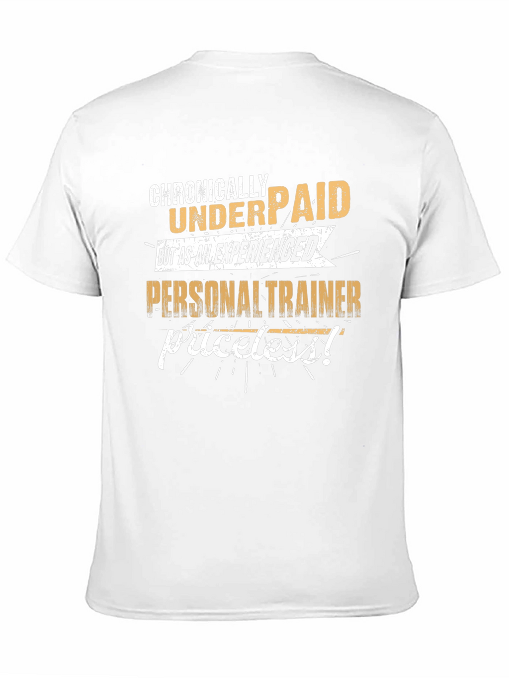 Personal Trainer Graphic Tee - Chronically Underpaid