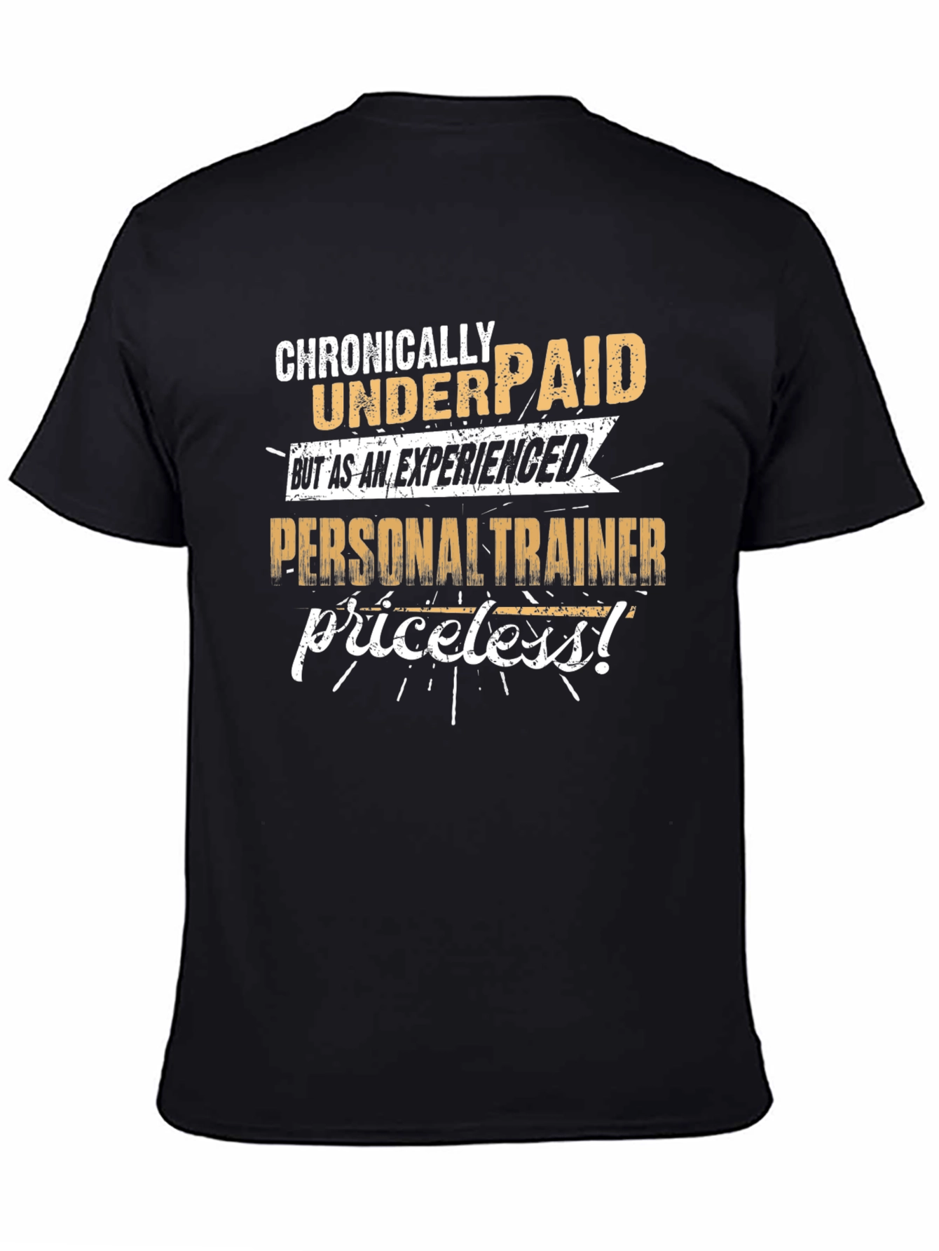 Personal Trainer Graphic Tee - Chronically Underpaid