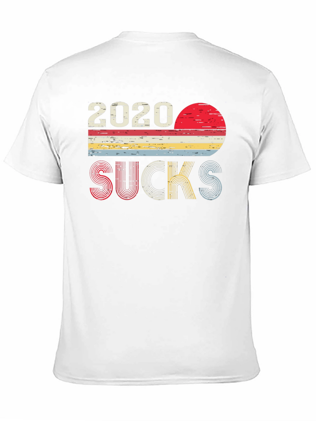 2020 Sucks Graphic T-Shirt - Unisex Retro Design