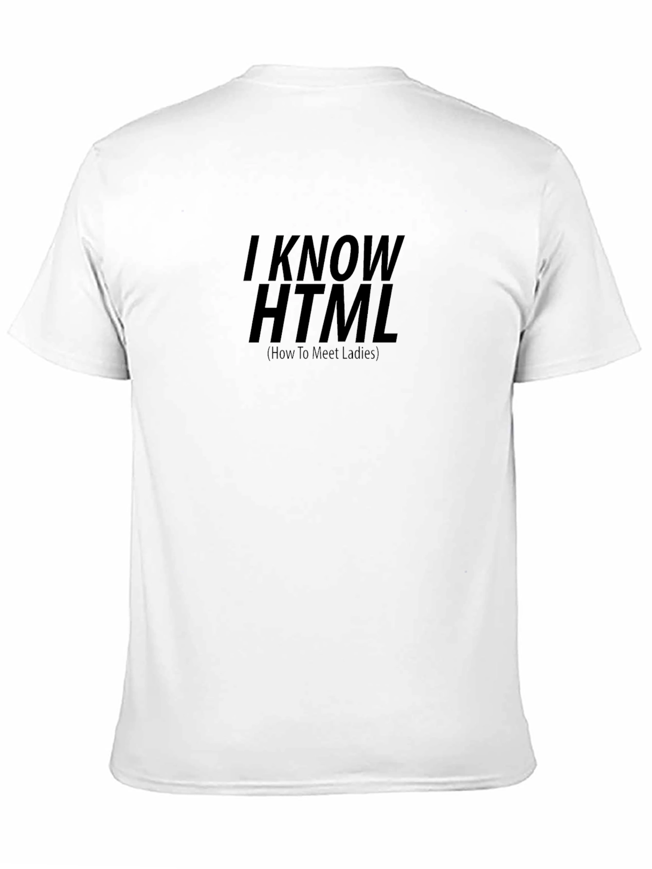 I Know HTML T-Shirt
