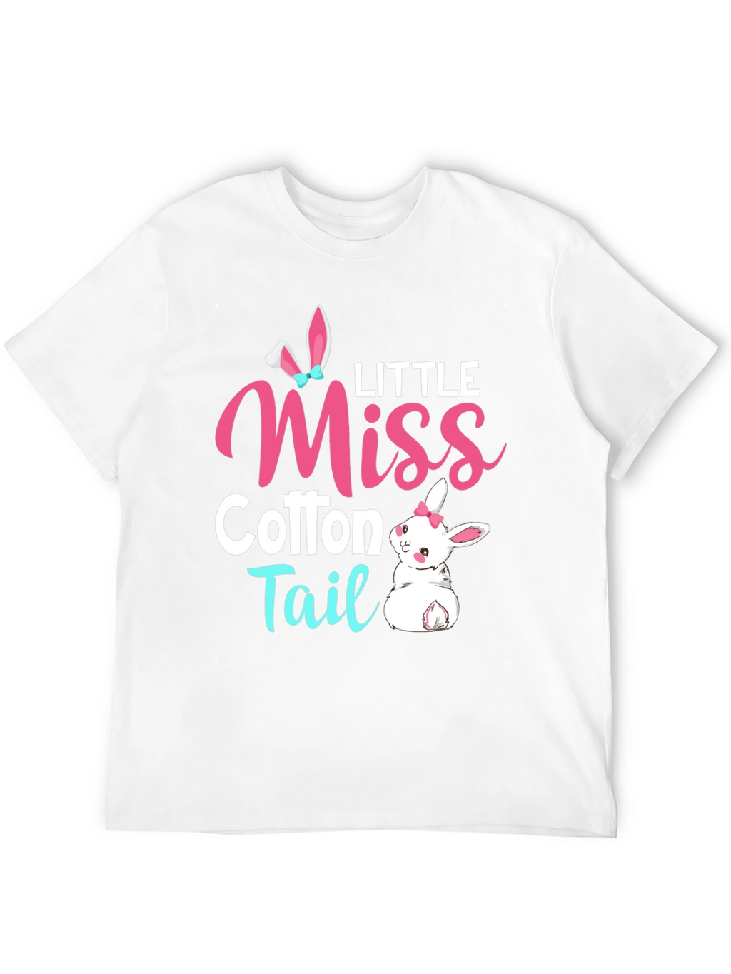 Little Miss Cottontail Easter T-Shirt