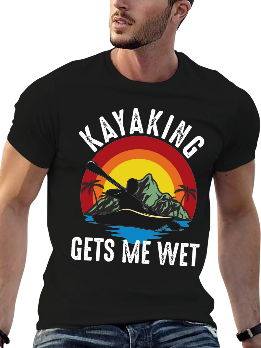 Kayaking Gets Me Wet Funny T-Shirt