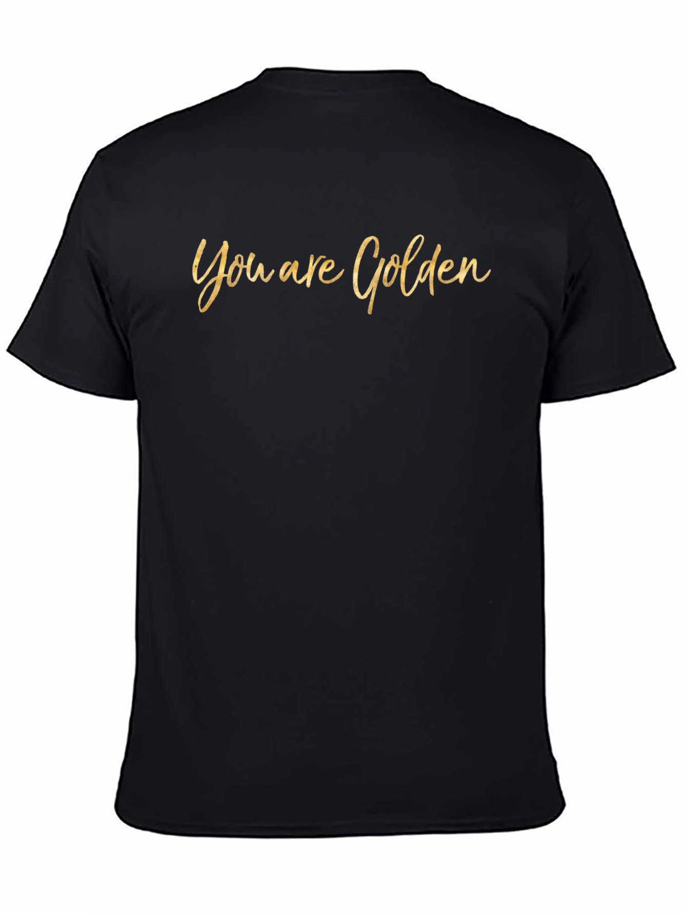 You are Golden Graphic Tee