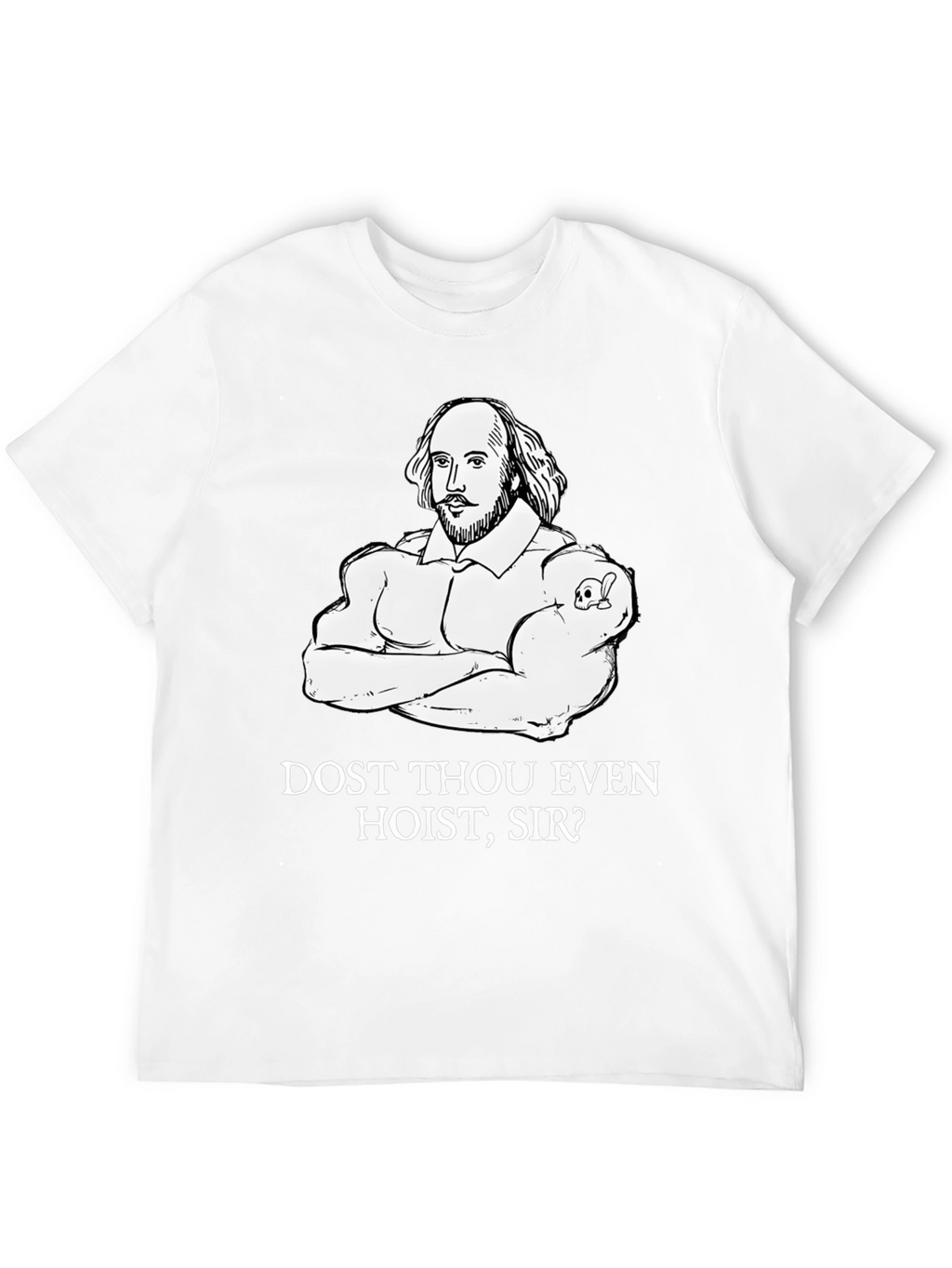 Shakespeare Gym T-Shirt - Dost Thou Even Hoist Sir?