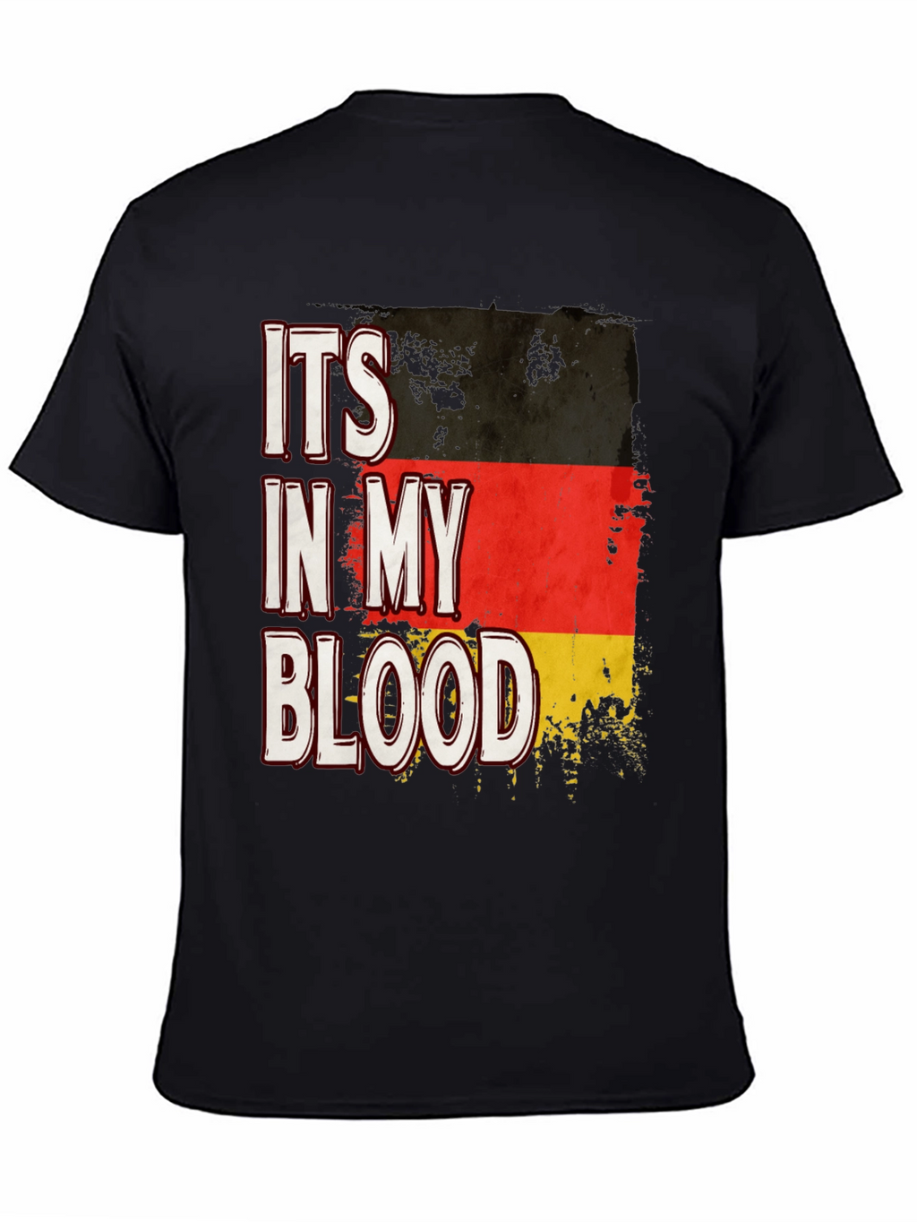 Germany Flag T-Shirt - Its In My Blood Tee