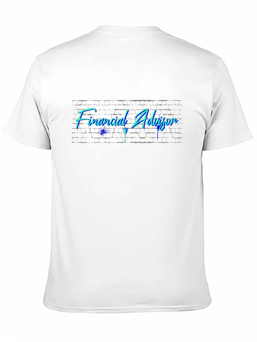 Financial Advisor Brick Wall T-Shirt