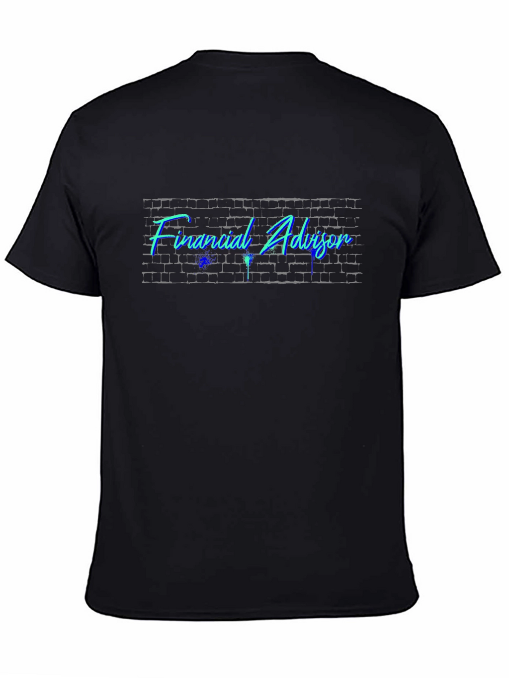 Financial Advisor Brick Wall T-Shirt