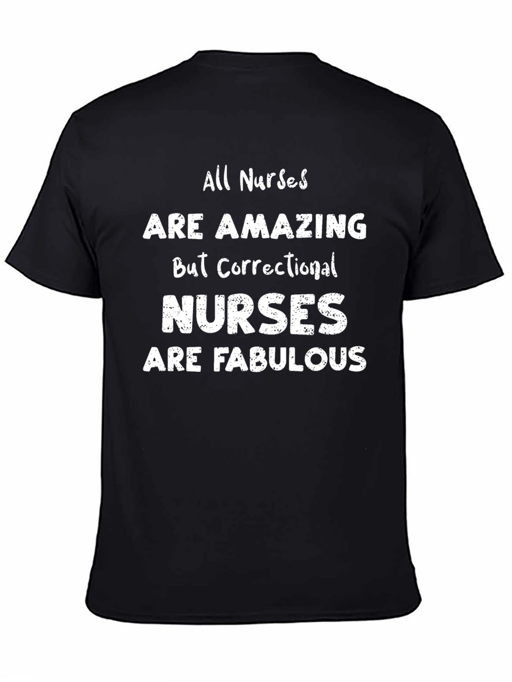Correctional Nurses T-Shirt