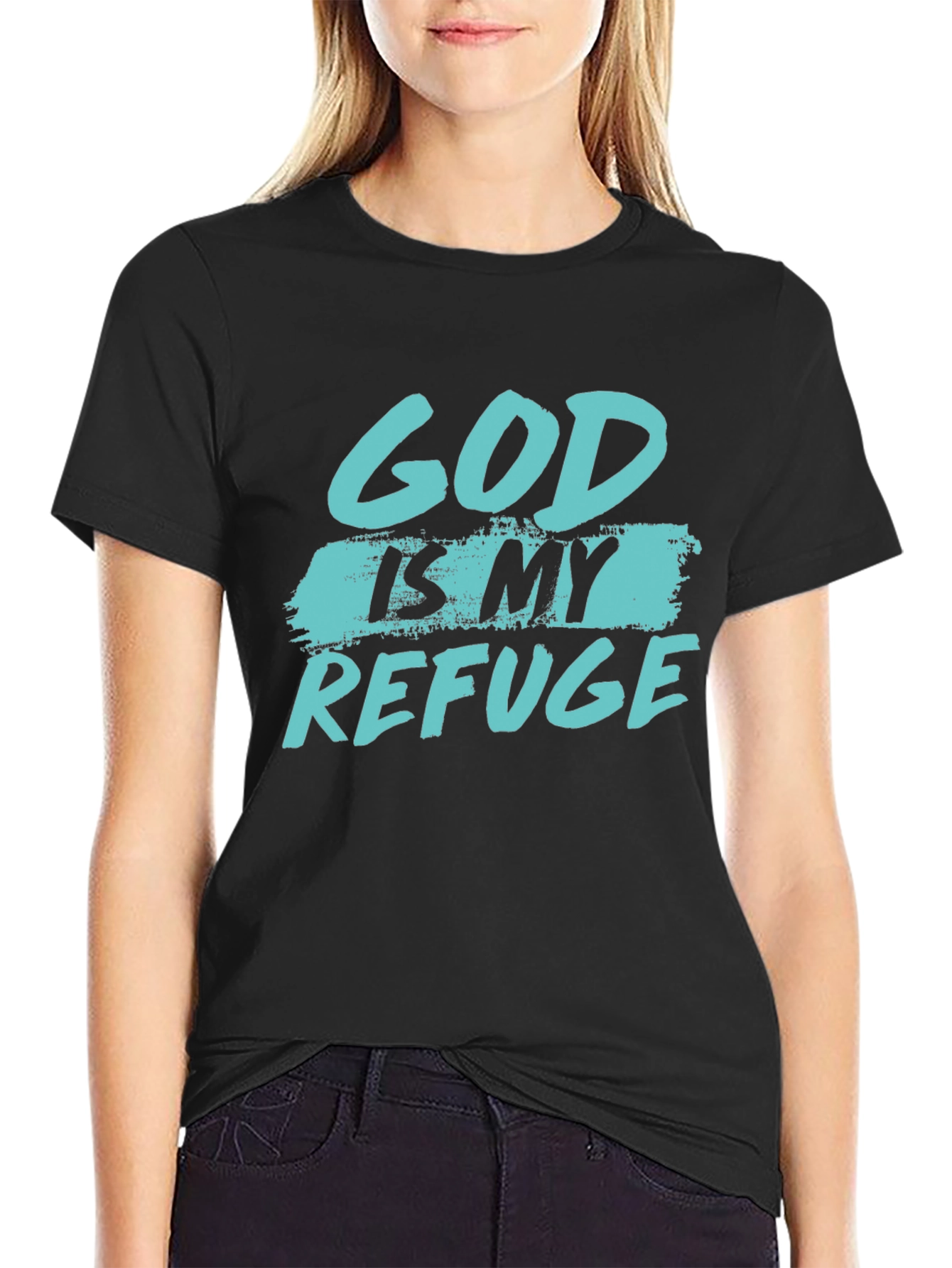 God is my refuge black T-shirt