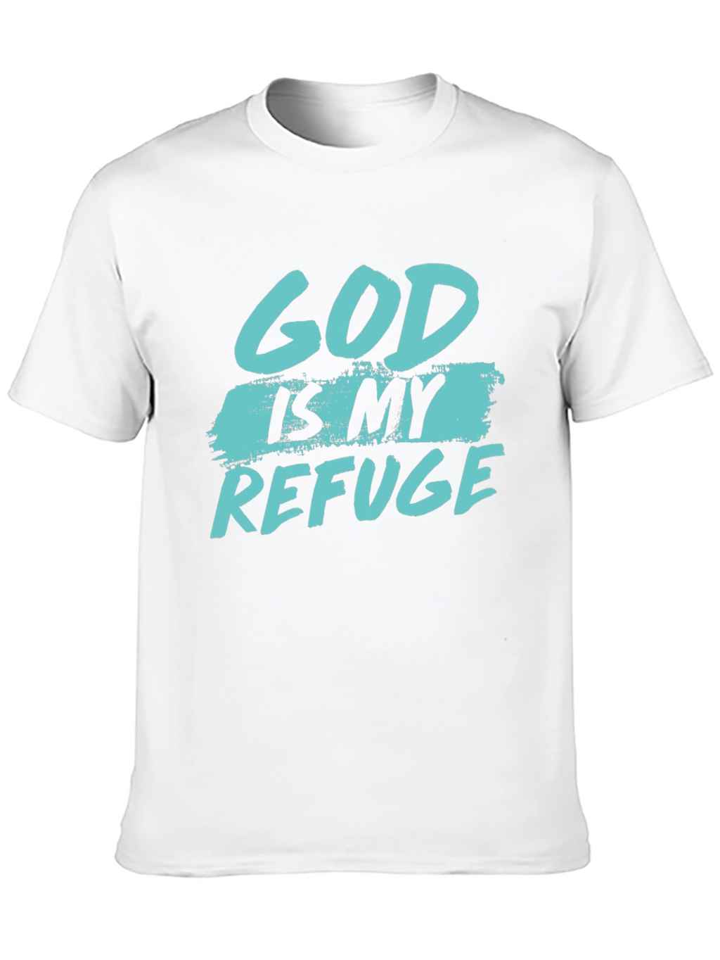 God is my refuge black T-shirt