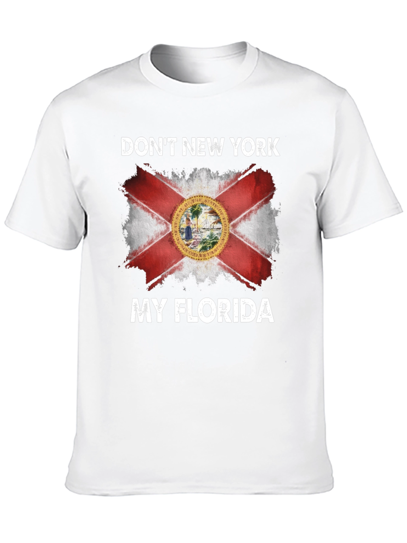Dont New York My Florida T-Shirt