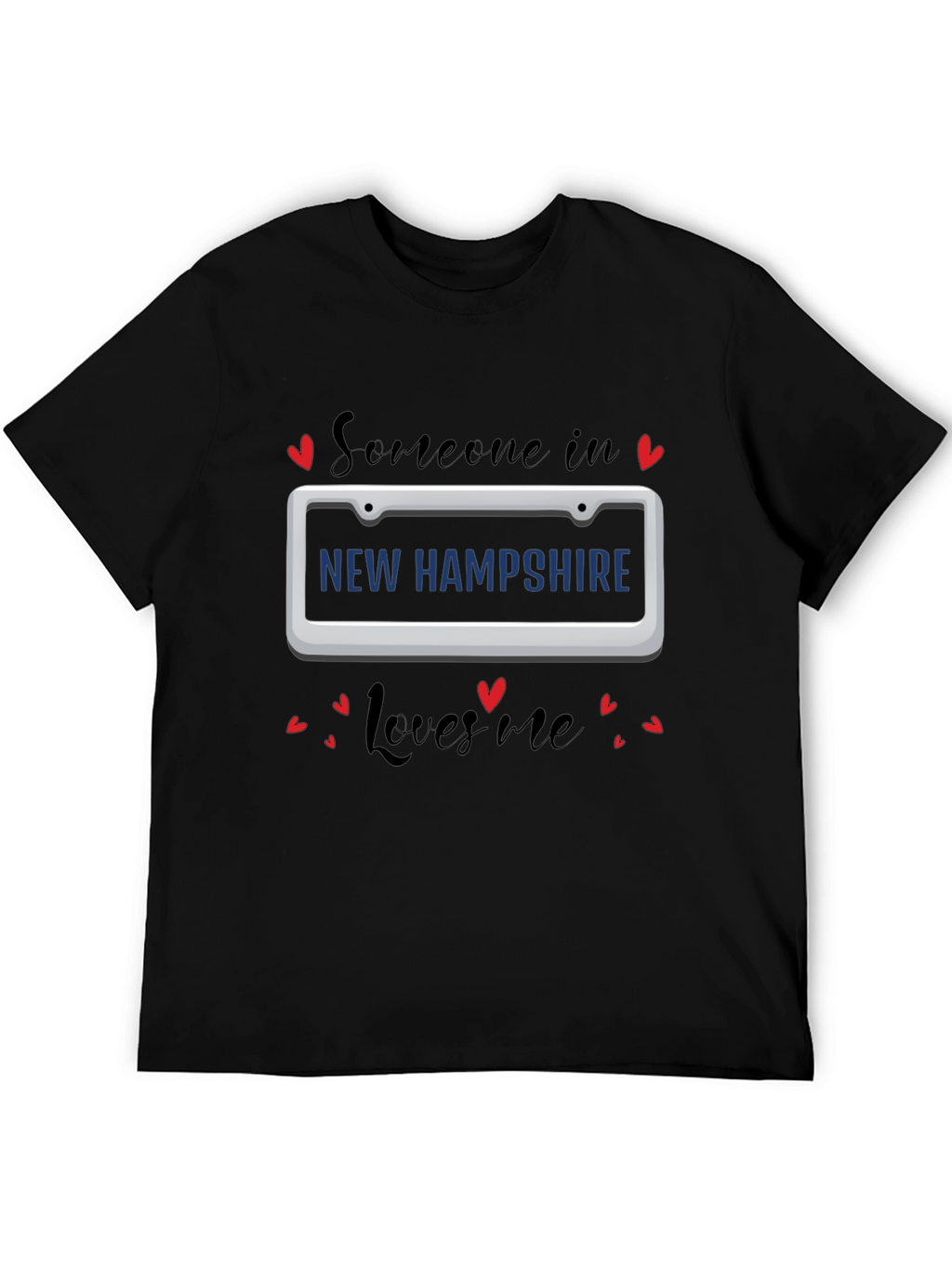 New Hampshire Loves Me T-Shirt - Black Tee